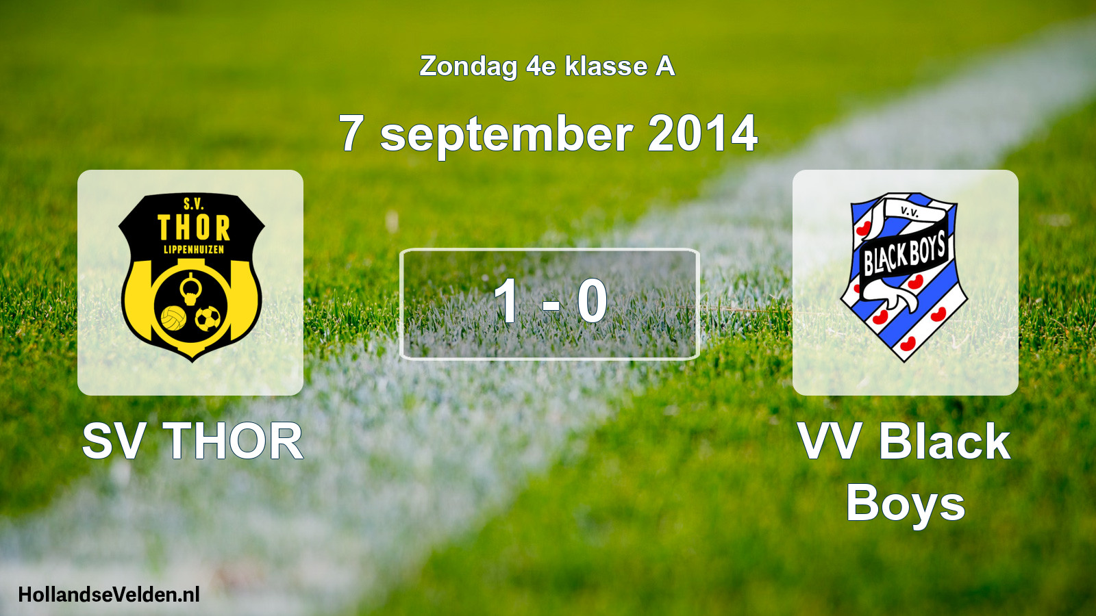 Total number of matches played: SV THOR - VV Black Boys 1 - 0 (7 September 2014)