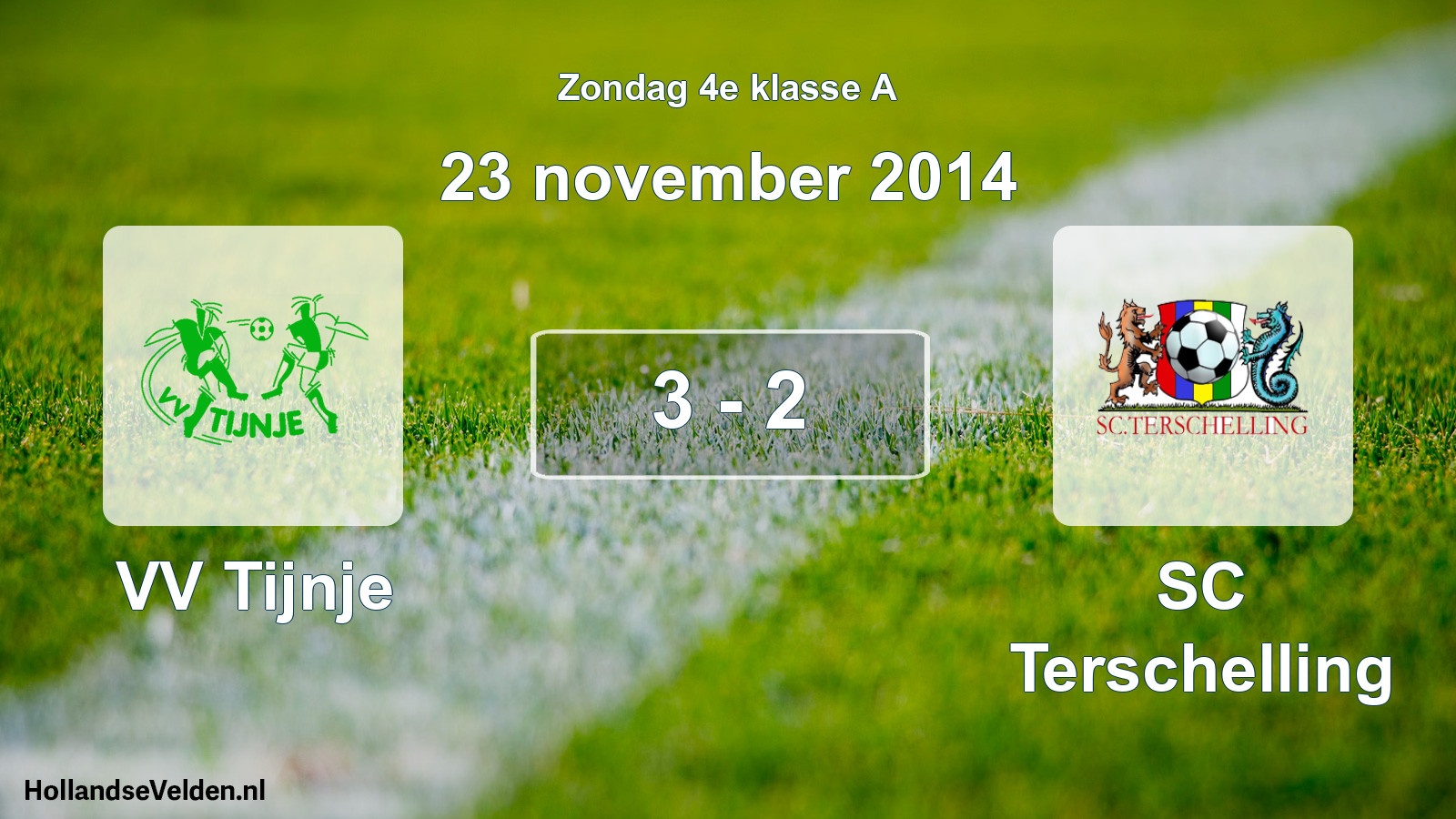 Total number of matches played: VV Tijnje - SC Terschelling 3 - 2 (23 November 2014)