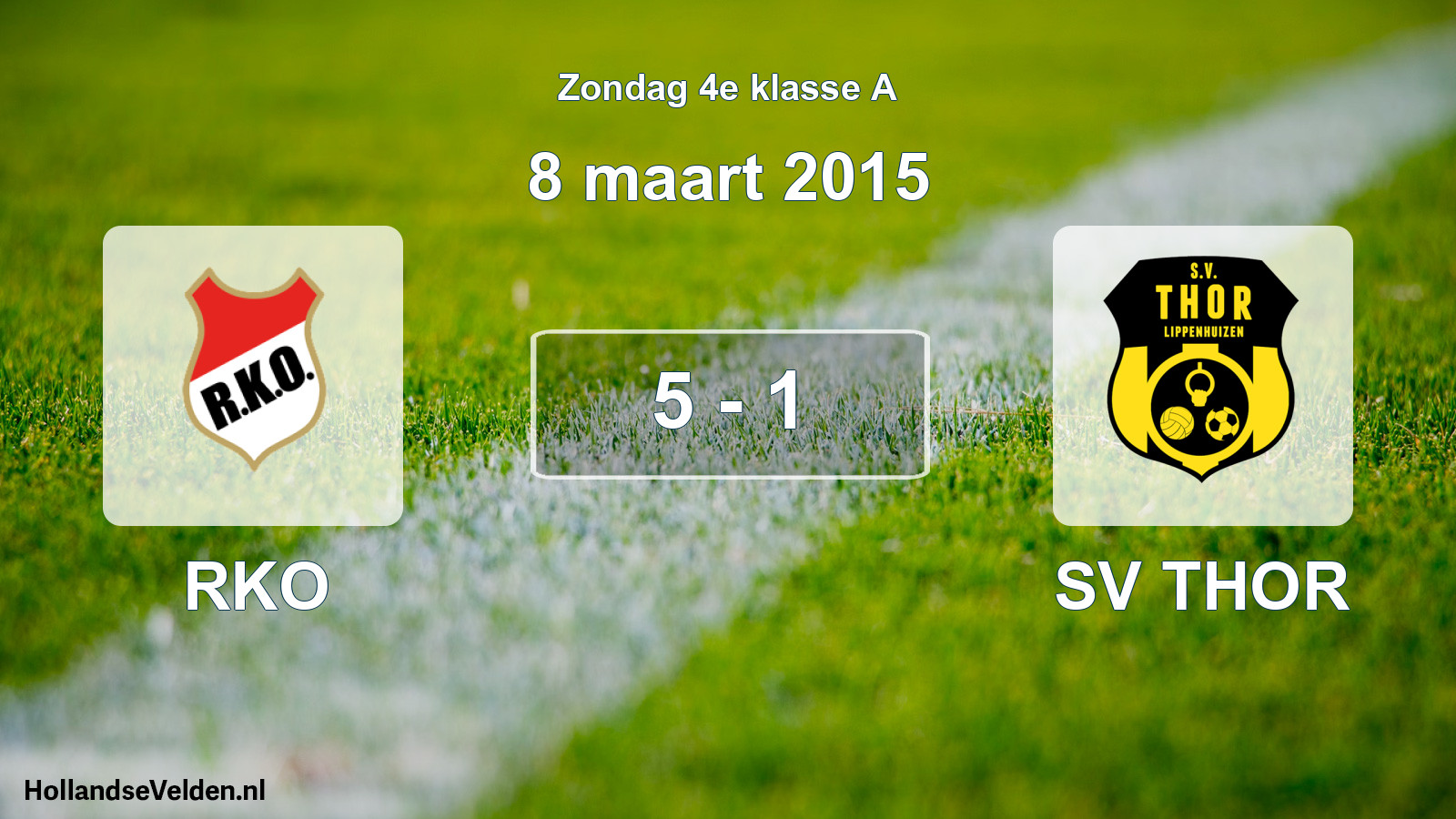 Total number of matches played: RKO - SV THOR 5 - 1 (8 March 2015)