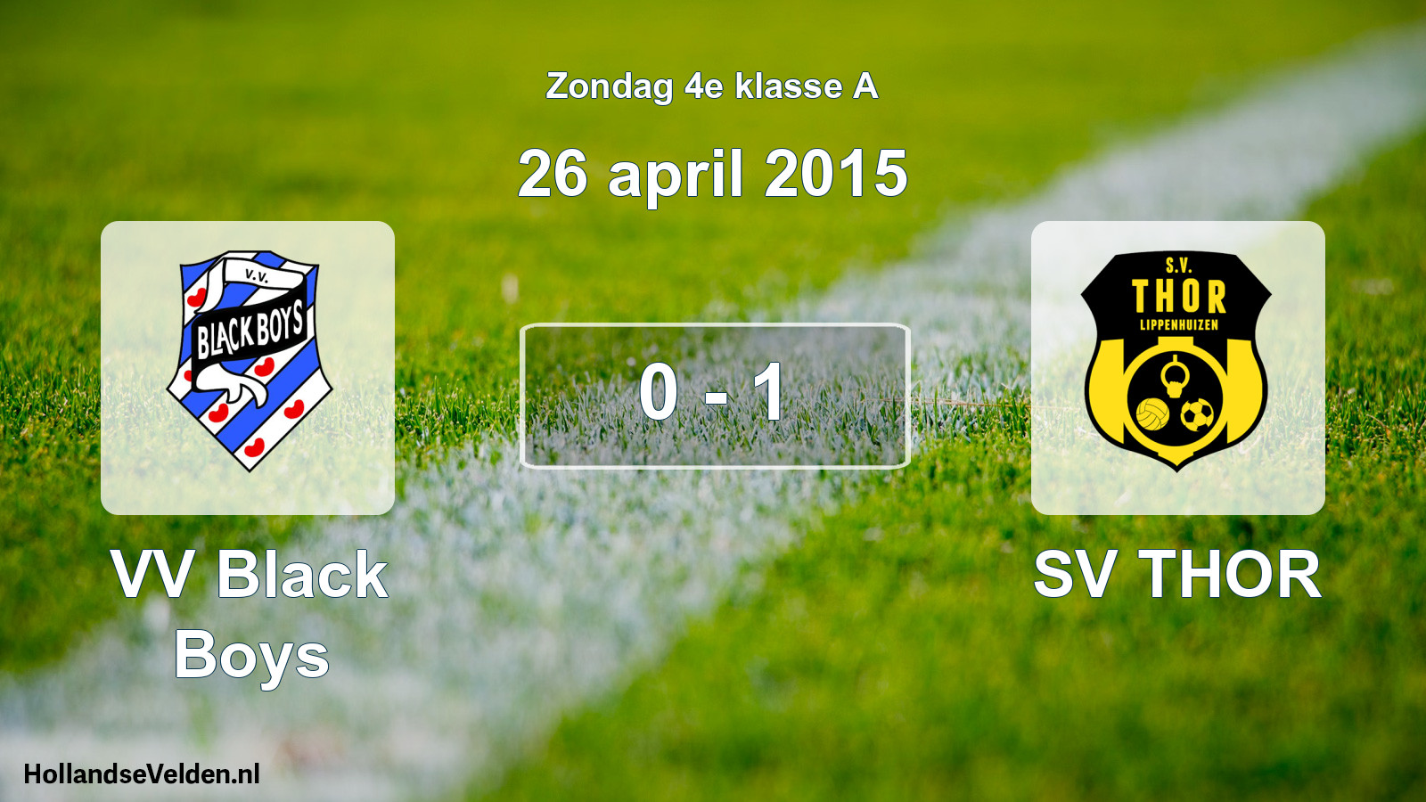 Total number of matches played: VV Black Boys - SV THOR 0 - 1 (26 April 2015)