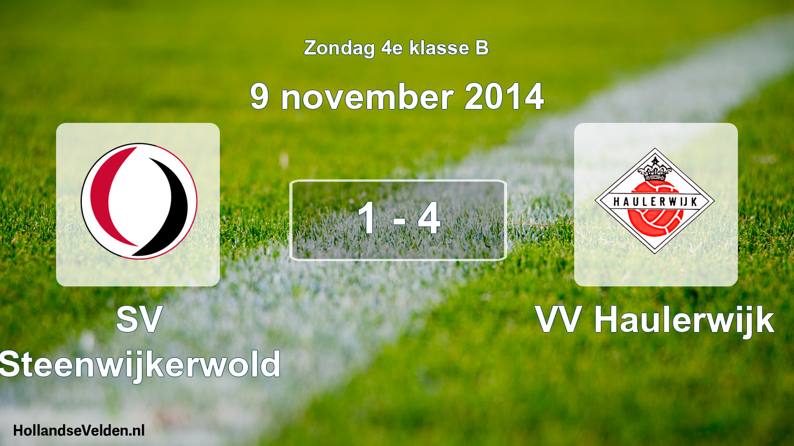 Total number of matches played: SV Steenwijkerwold - VV Haulerwijk 1 - 4 (9 November 2014)