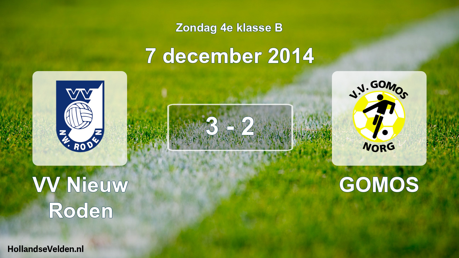 Total number of matches played: VV Nieuw Roden - GOMOS 3 - 2 (7 December 2014)