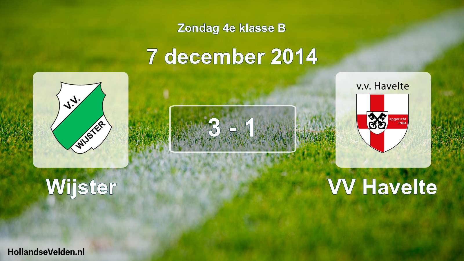 Total number of matches played: Wijster - VV Havelte 3 - 1 (7 December 2014)