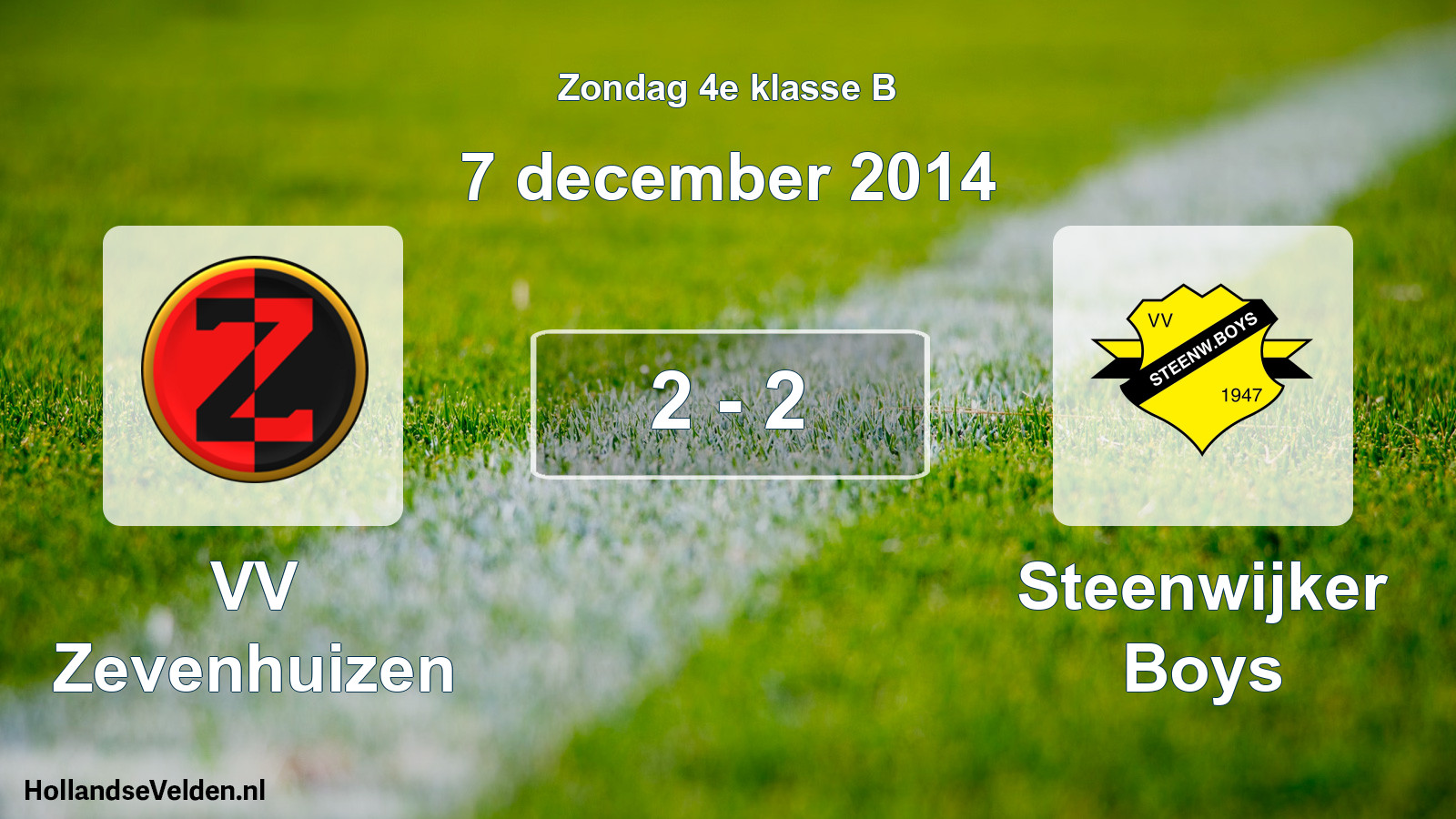 Total number of matches played: VV Zevenhuizen - Steenwijker Boys 2 - 2 (7 December 2014)