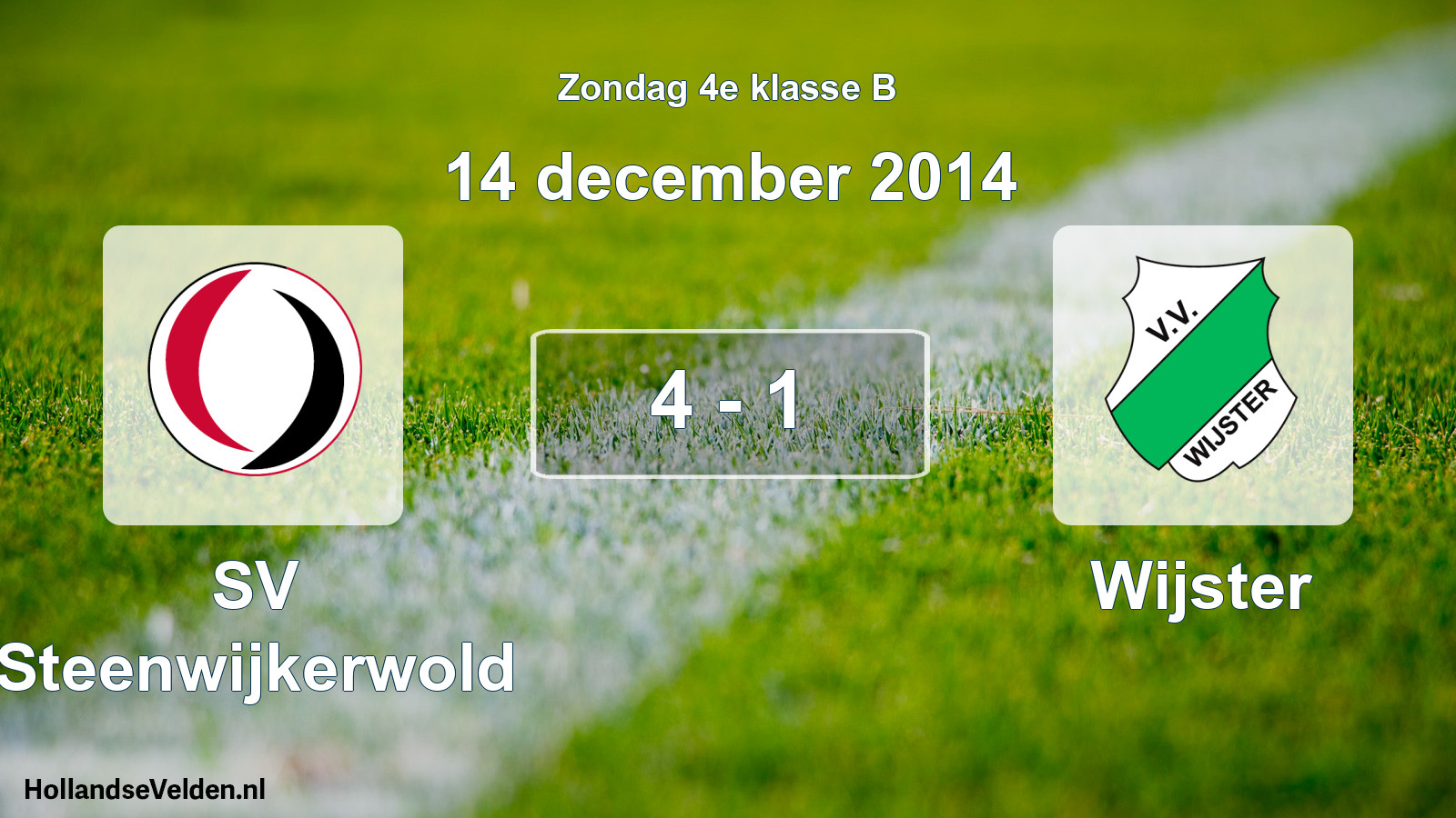 Total number of matches played: SV Steenwijkerwold - Wijster 4 - 1 (14 December 2014)