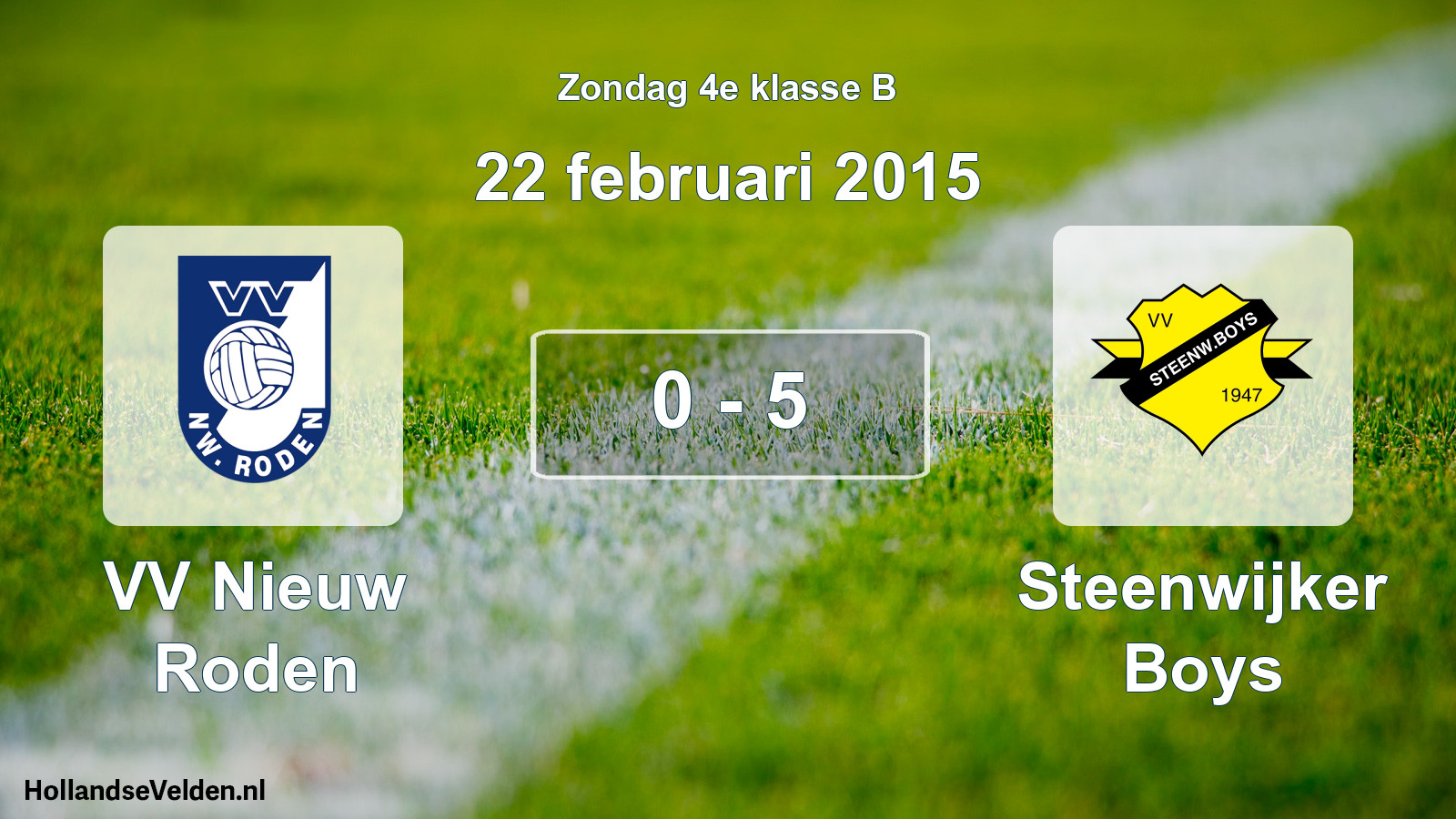 Total number of matches played: VV Nieuw Roden - Steenwijker Boys 0 - 5 (22 February 2015)