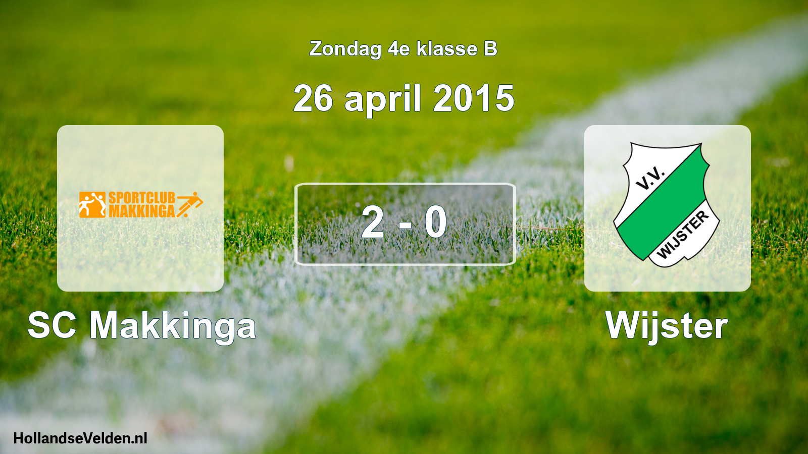 Total number of matches played: SC Makkinga - Wijster 2 - 0 (26 April 2015)