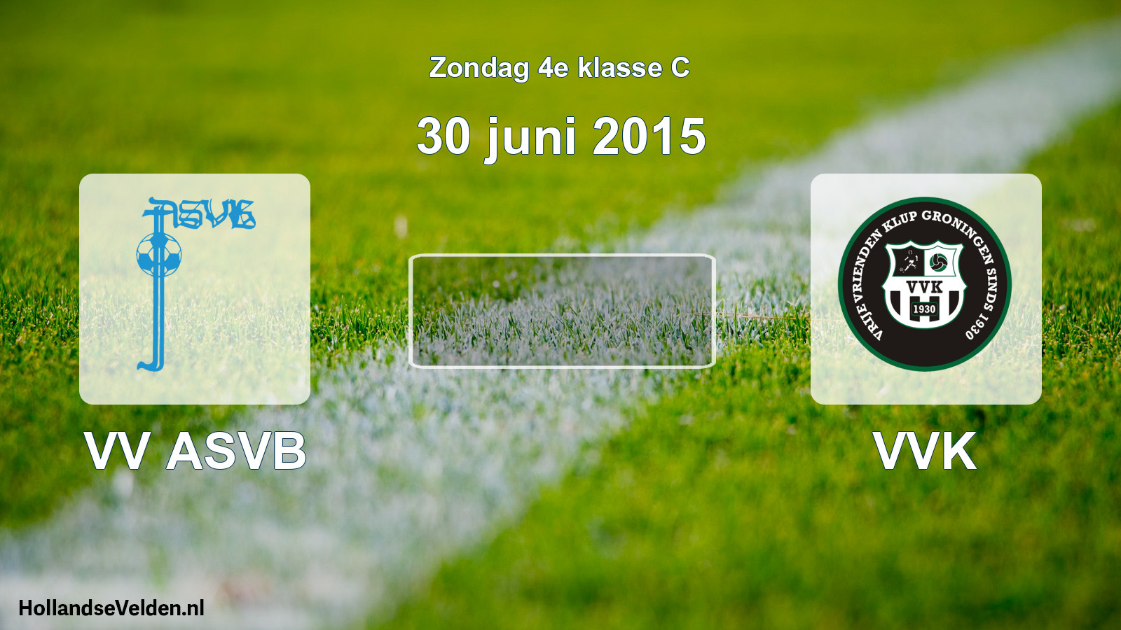 Scheduled Match: VV ASVB - VVK (30 June 2015)
