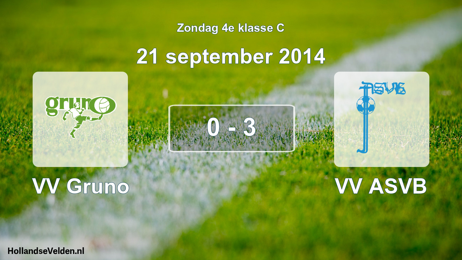 Total number of matches played: VV Gruno - VV ASVB 0 - 3 (21 September 2014)