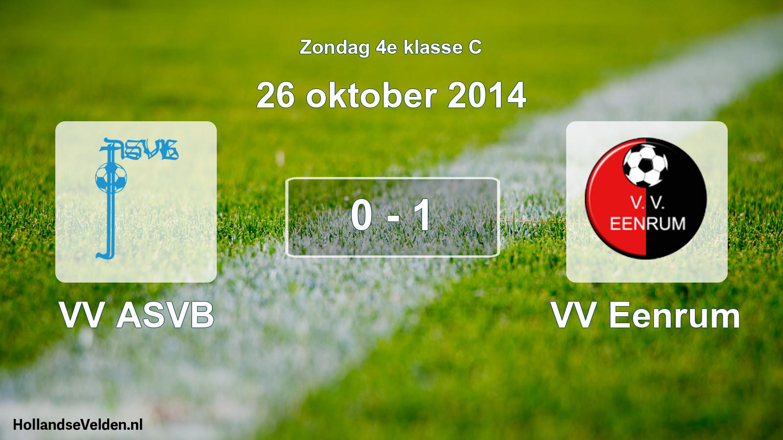 Total number of matches played: VV ASVB - VV Eenrum 0 - 1 (26 October 2014)
