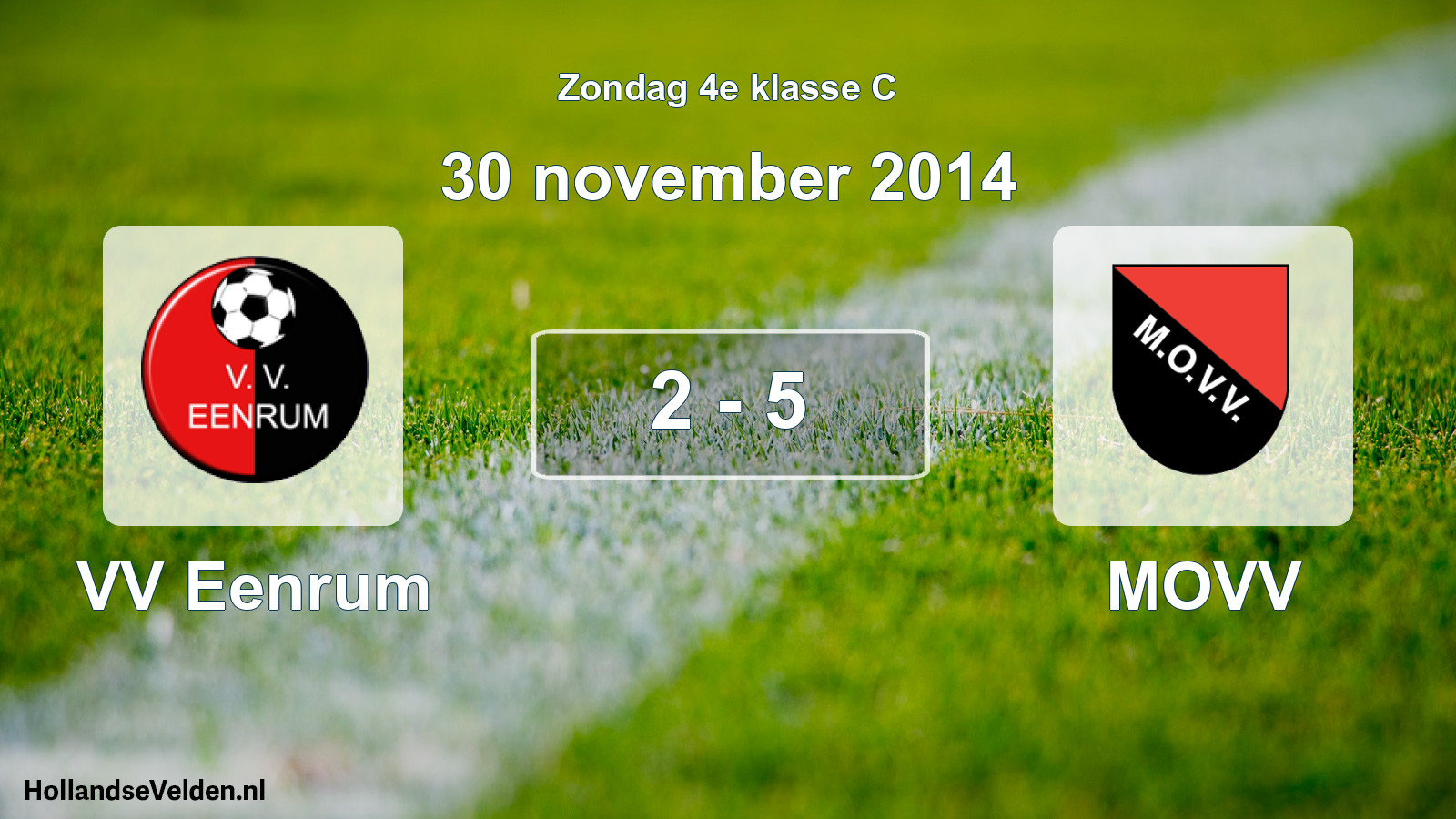Total number of matches played: VV Eenrum - MOVV 2 - 5 (30 November 2014)