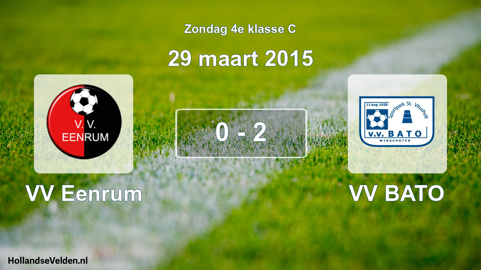 Total number of matches played: VV Eenrum - VV BATO 0 - 2 (29 March 2015)