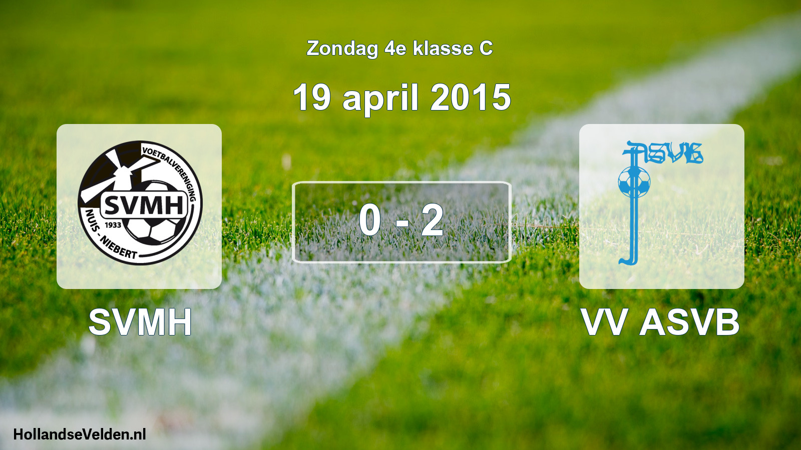 Total number of matches played: SVMH - VV ASVB 0 - 2 (19 April 2015)