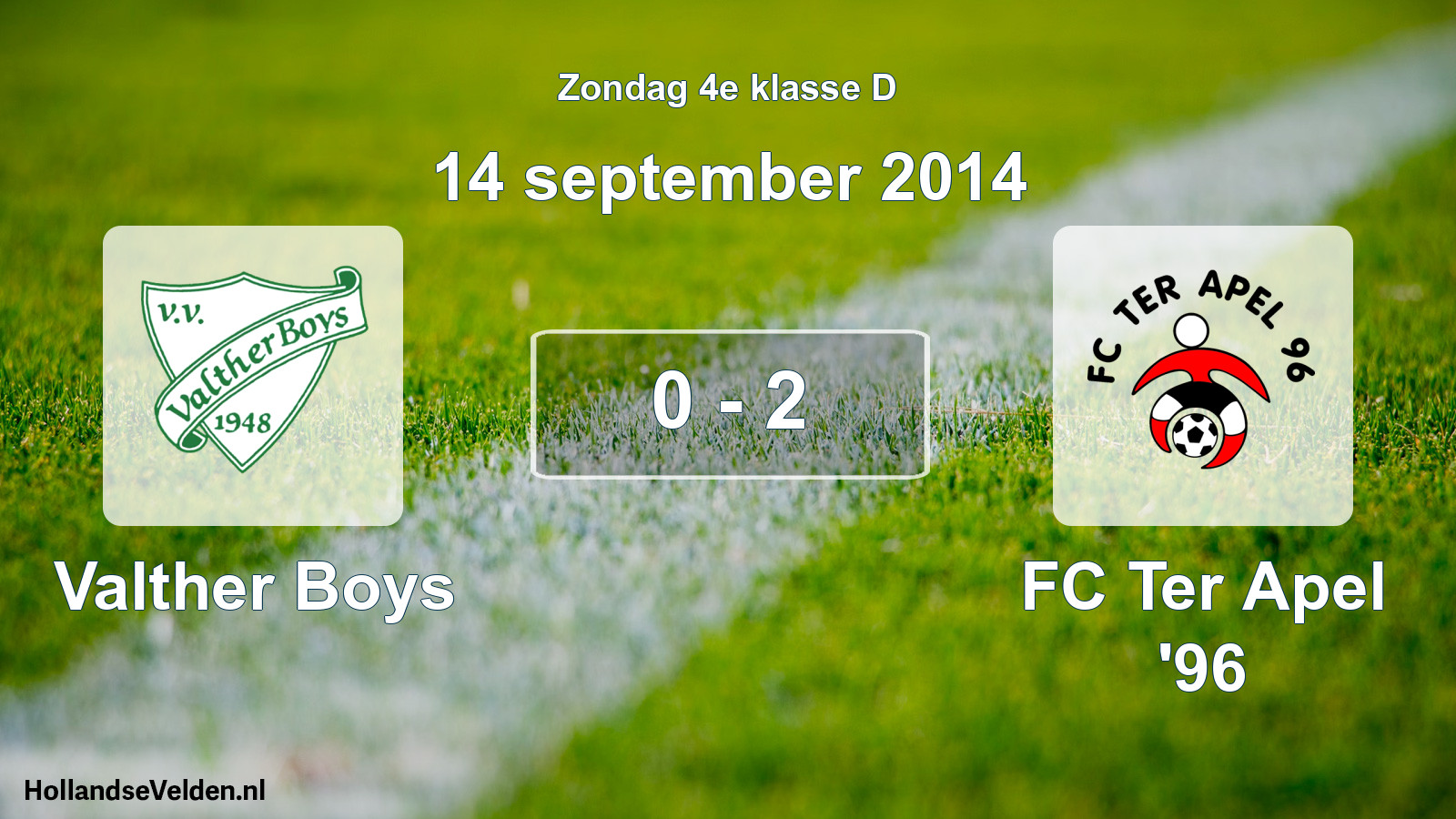 Total number of matches played: Valther Boys - FC Ter Apel '96 0 - 2 (14 September 2014)