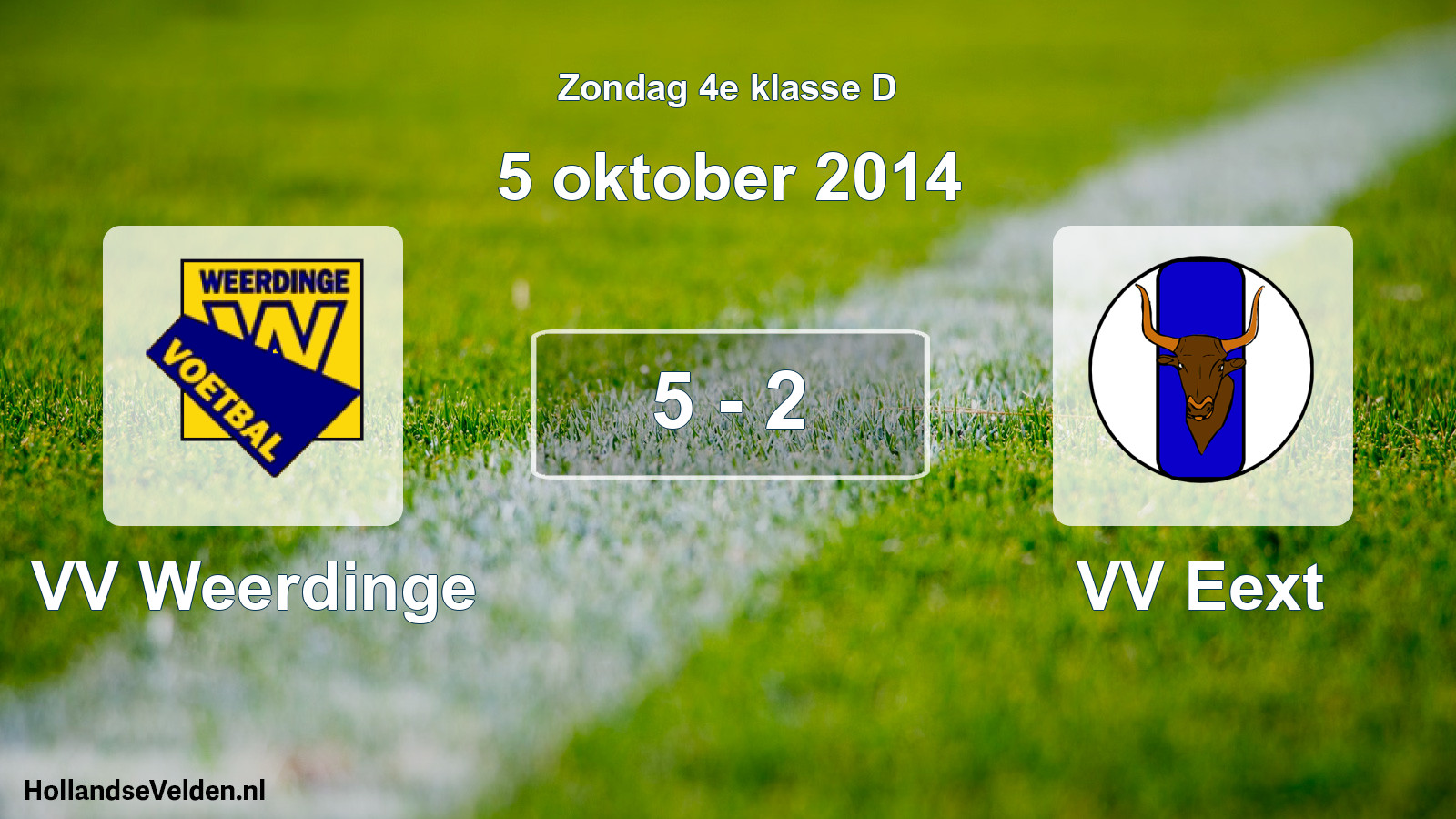 Total number of matches played: VV Weerdinge - VV Eext 5 - 2 (5 October 2014)
