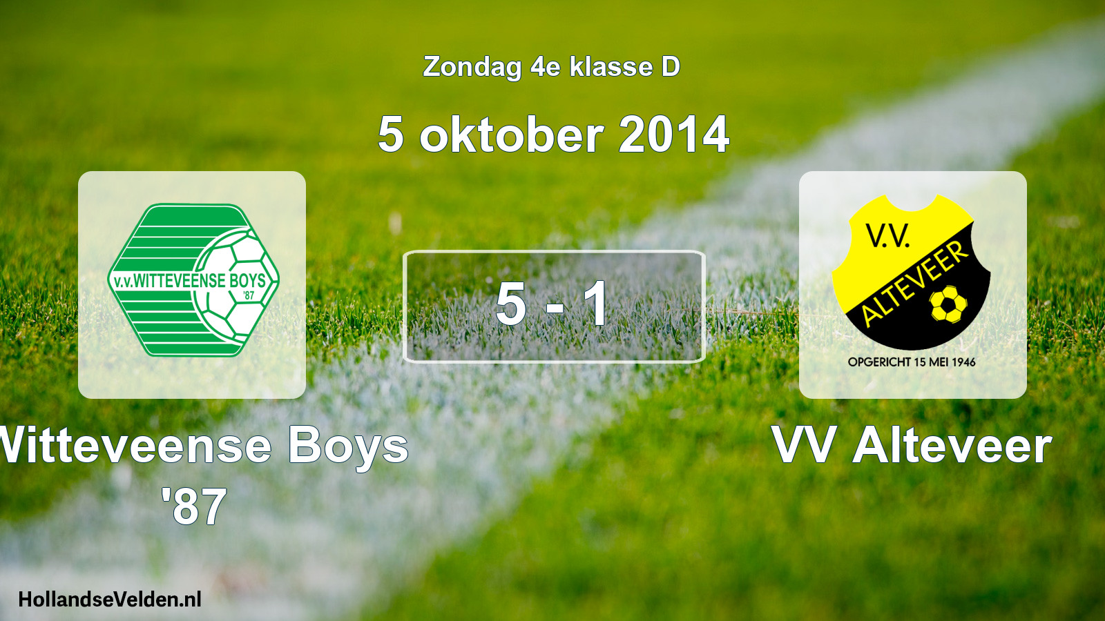 Total number of matches played: Witteveense Boys '87 - VV Alteveer 5 - 1 (5 October 2014)