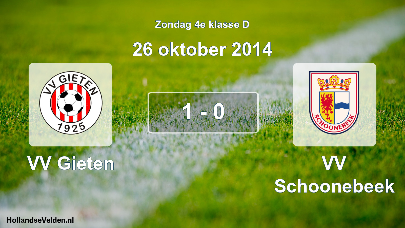 Total number of matches played: VV Gieten - VV Schoonebeek 1 - 0 (26 October 2014)