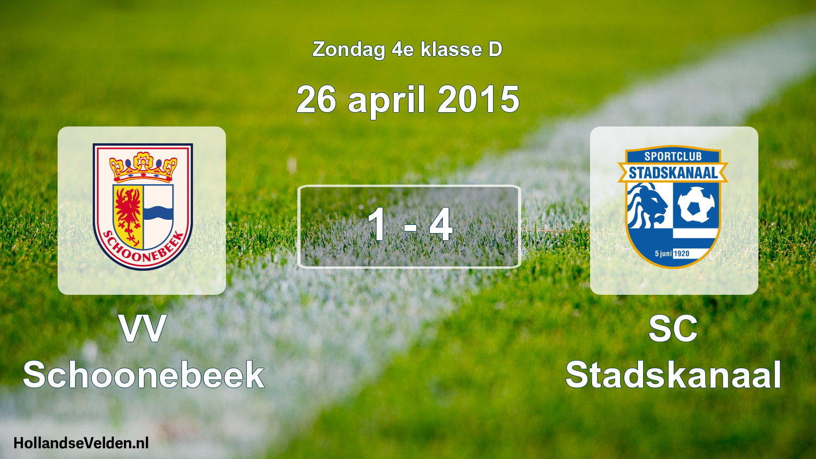 Total number of matches played: VV Schoonebeek - SC Stadskanaal 1 - 4 (26 April 2015)