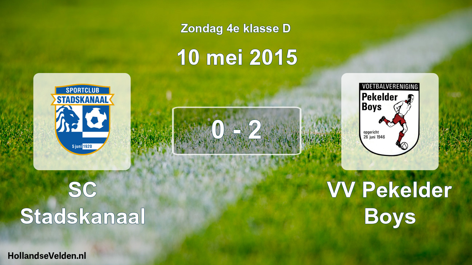 Total number of matches played: SC Stadskanaal - VV Pekelder Boys 0 - 2 (10 May 2015)