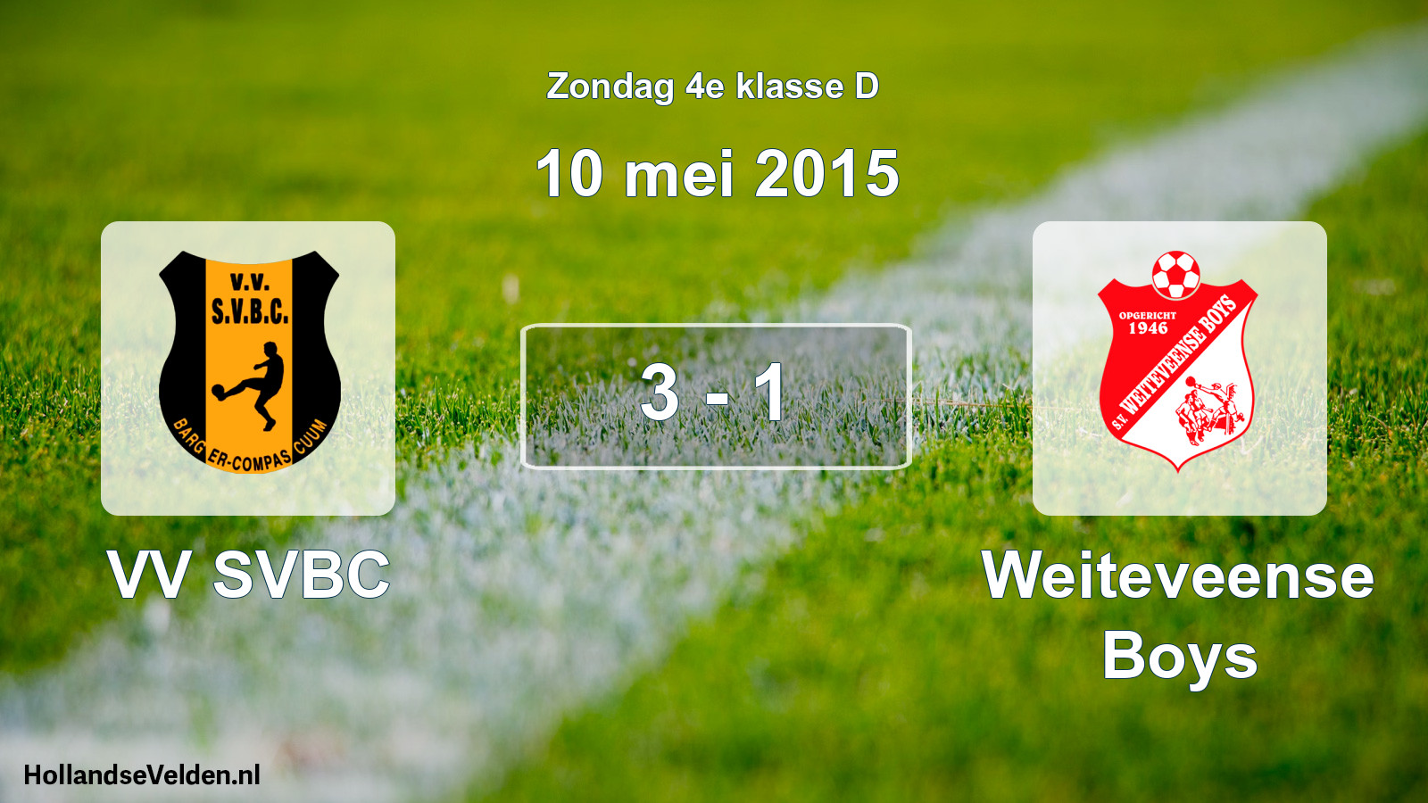 Total number of matches played: VV SVBC - Weiteveense Boys 3 - 1 (10 May 2015)