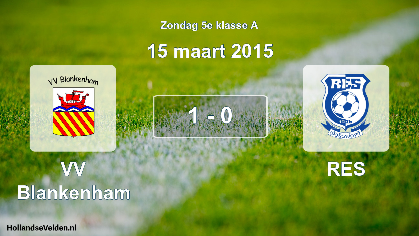 Total number of matches played: VV Blankenham - RES 1 - 0 (15 March 2015)