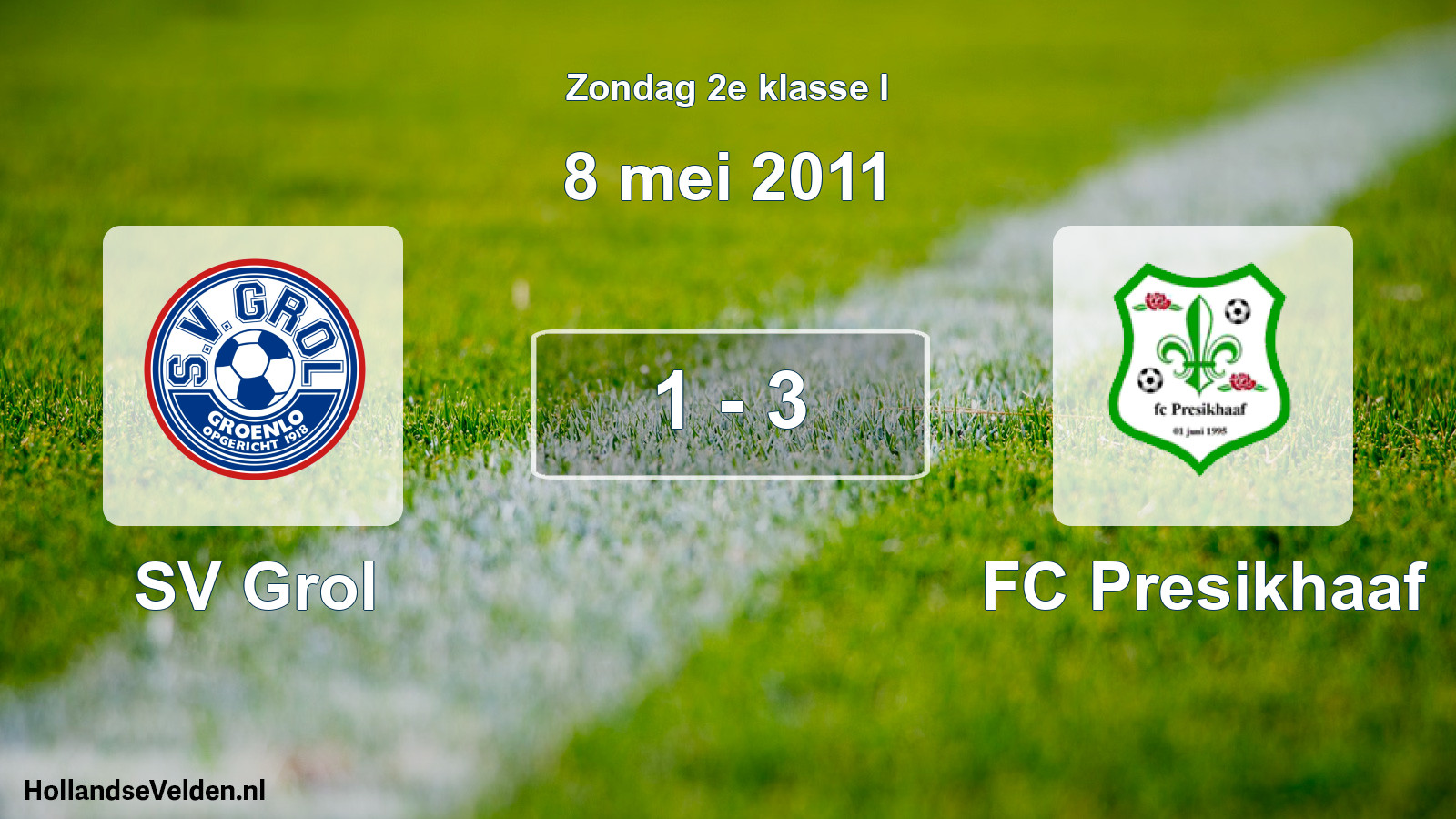 Total number of matches played: SV Grol - FC Presikhaaf 1 - 3 (8 May 2011)