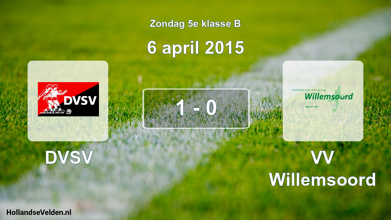 Total number of matches played: DVSV - VV Willemsoord 1 - 0 (6 April 2015)