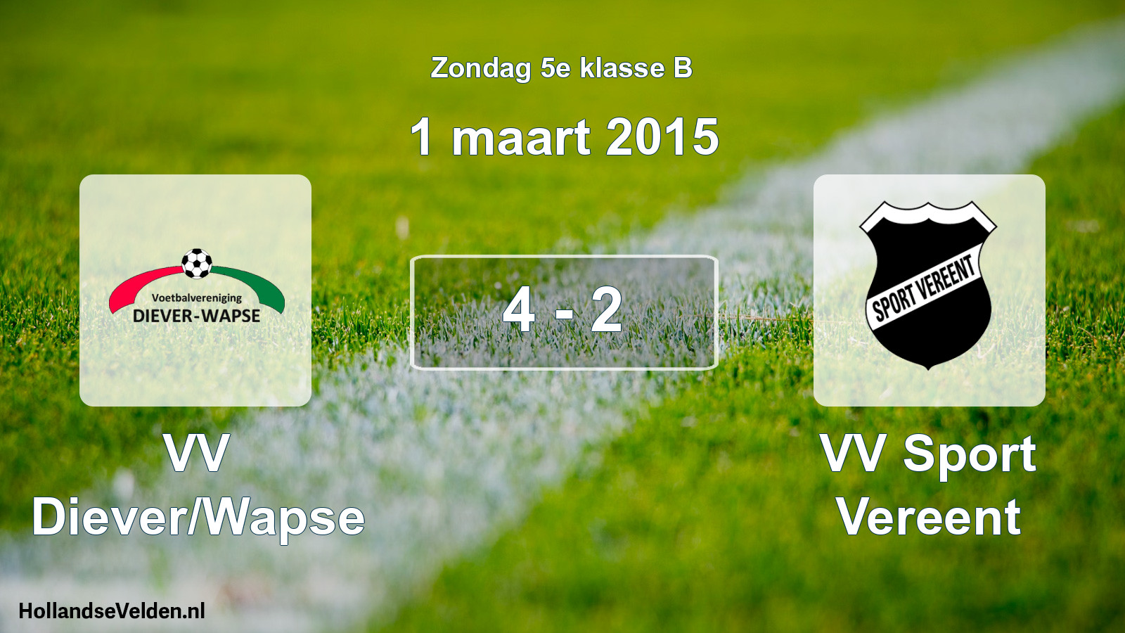 Total number of matches played: VV Diever/Wapse - VV Sport Vereent 4 - 2 (1 March 2015)