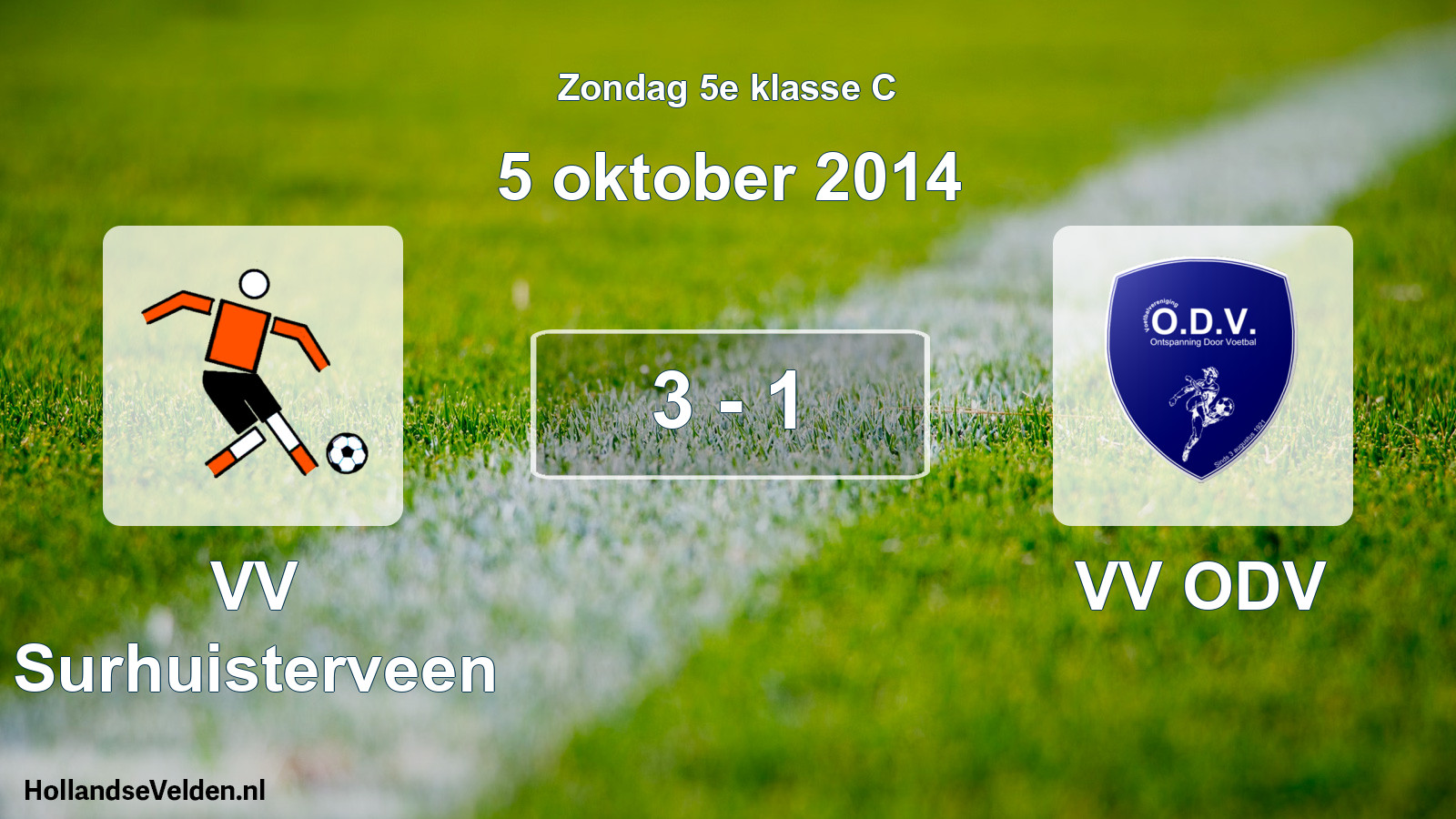 Total number of matches played: VV Surhuisterveen - VV ODV 3 - 1 (5 October 2014)
