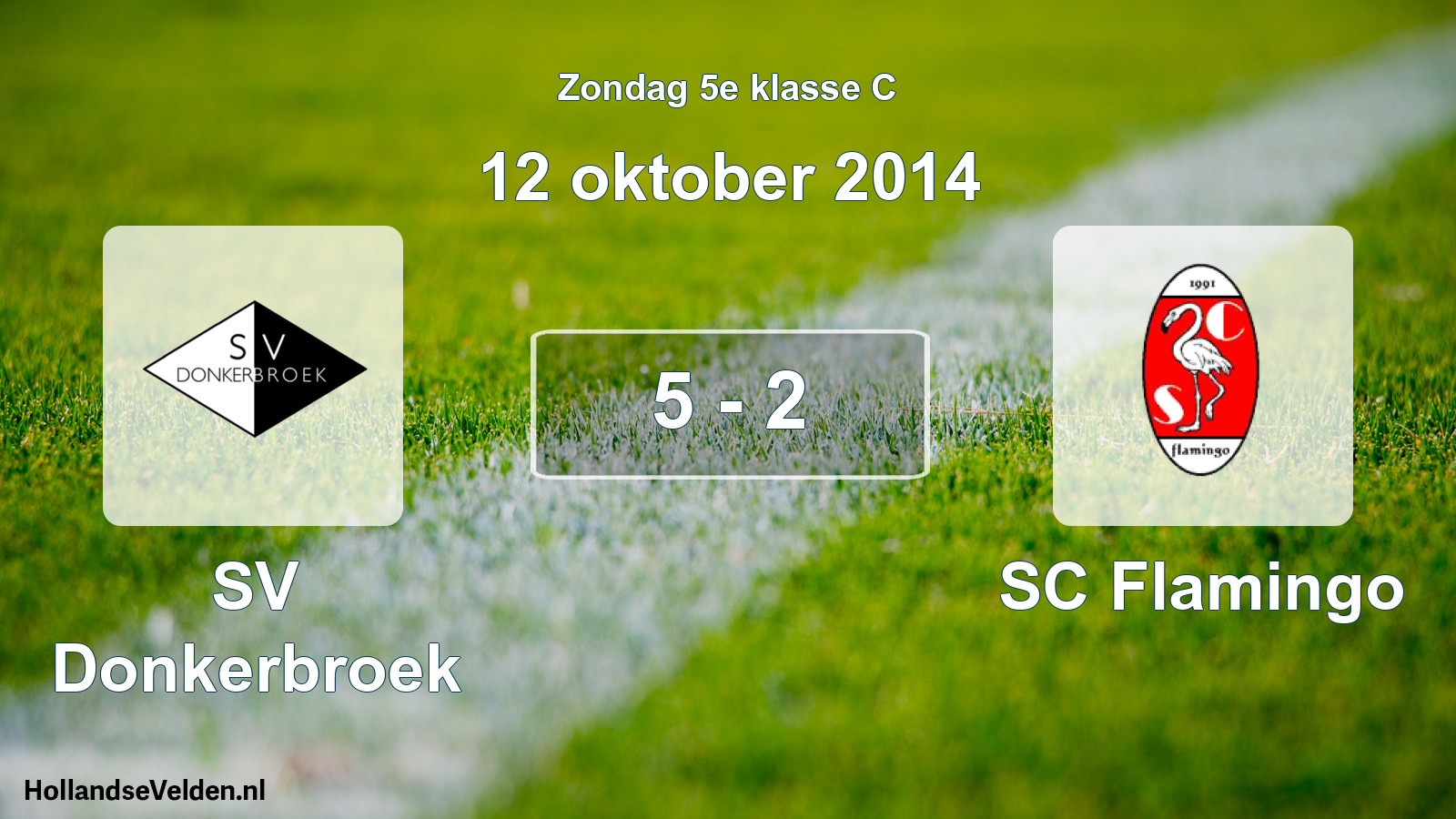 Total number of matches played: SV Donkerbroek - SC Flamingo 5 - 2 (12 October 2014)