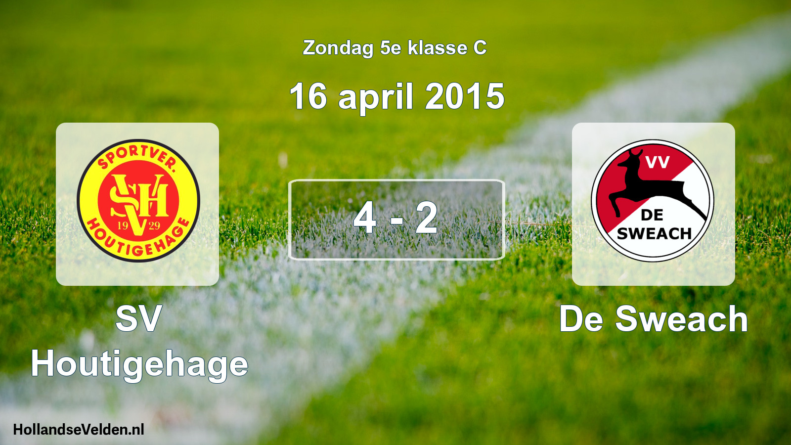 Total number of matches played: SV Houtigehage - De Sweach 4 - 2 (16 April 2015)