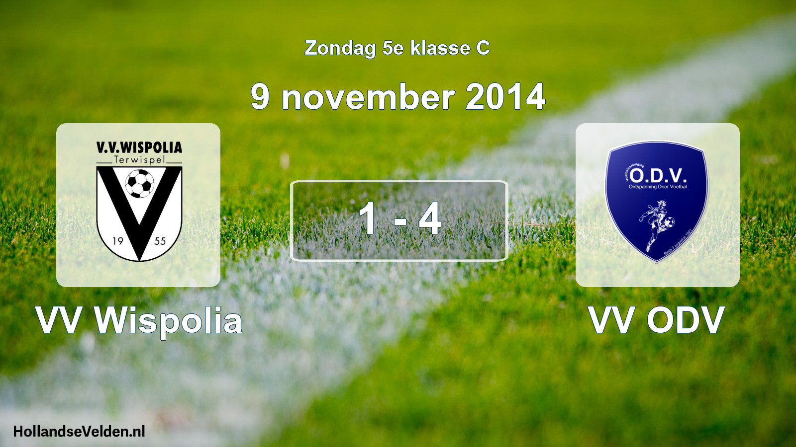 Total number of matches played: VV Wispolia - VV ODV 1 - 4 (9 November 2014)