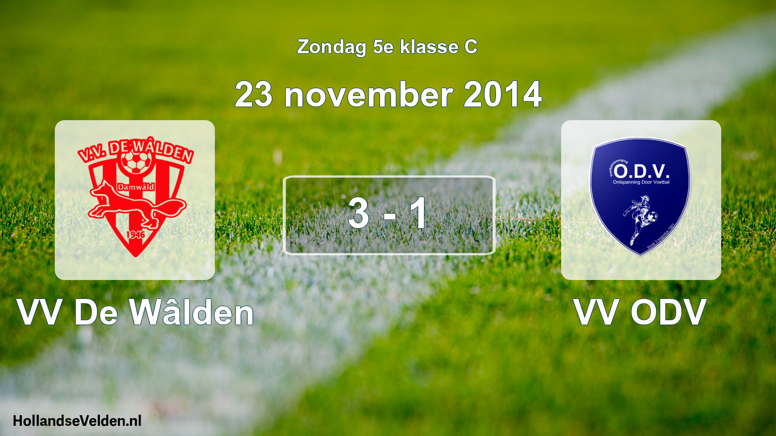 Total number of matches played: VV De Wâlden - VV ODV 3 - 1 (23 November 2014)