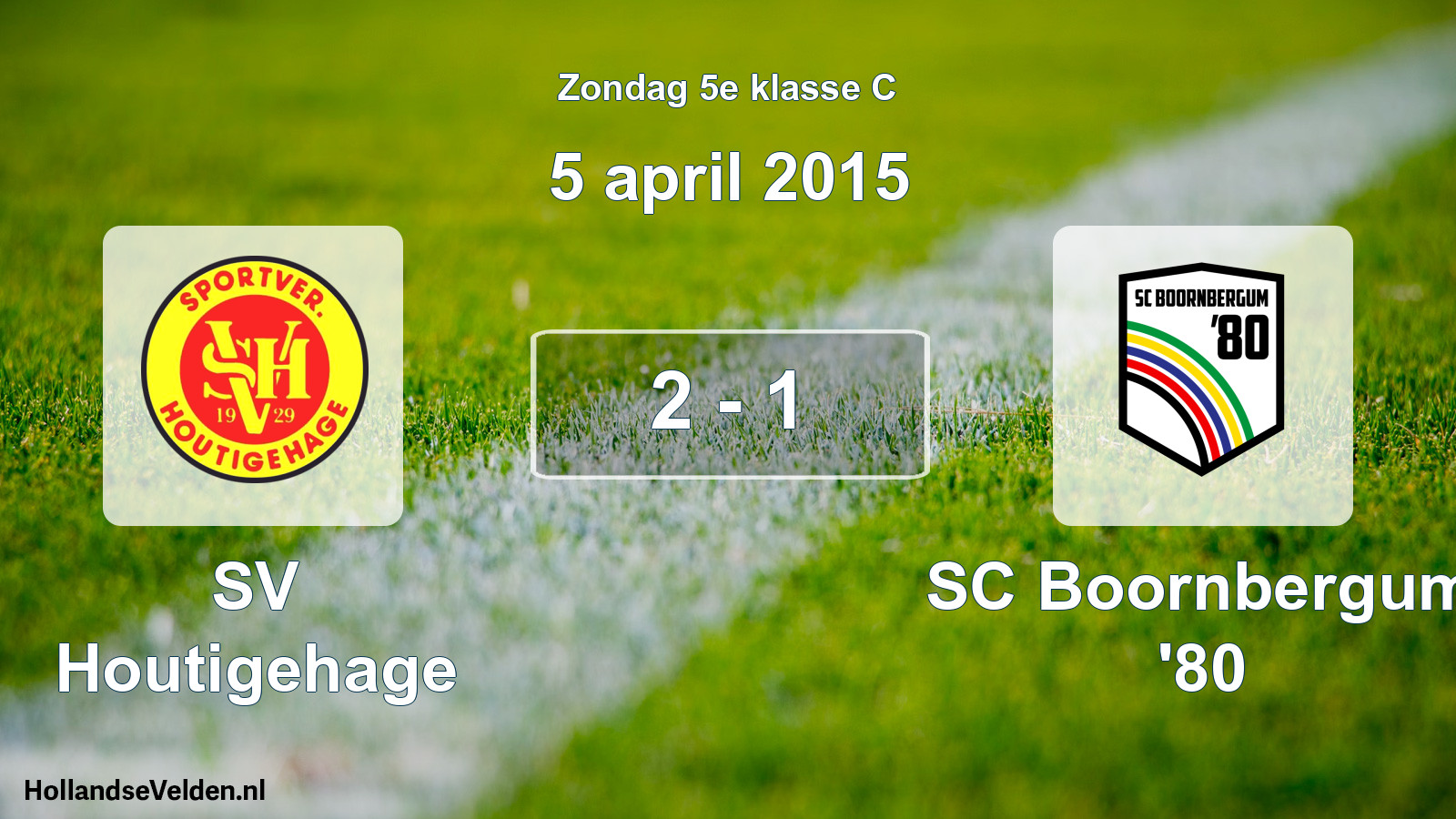 Total number of matches played: SV Houtigehage - SC Boornbergum '80 2 - 1 (5 April 2015)