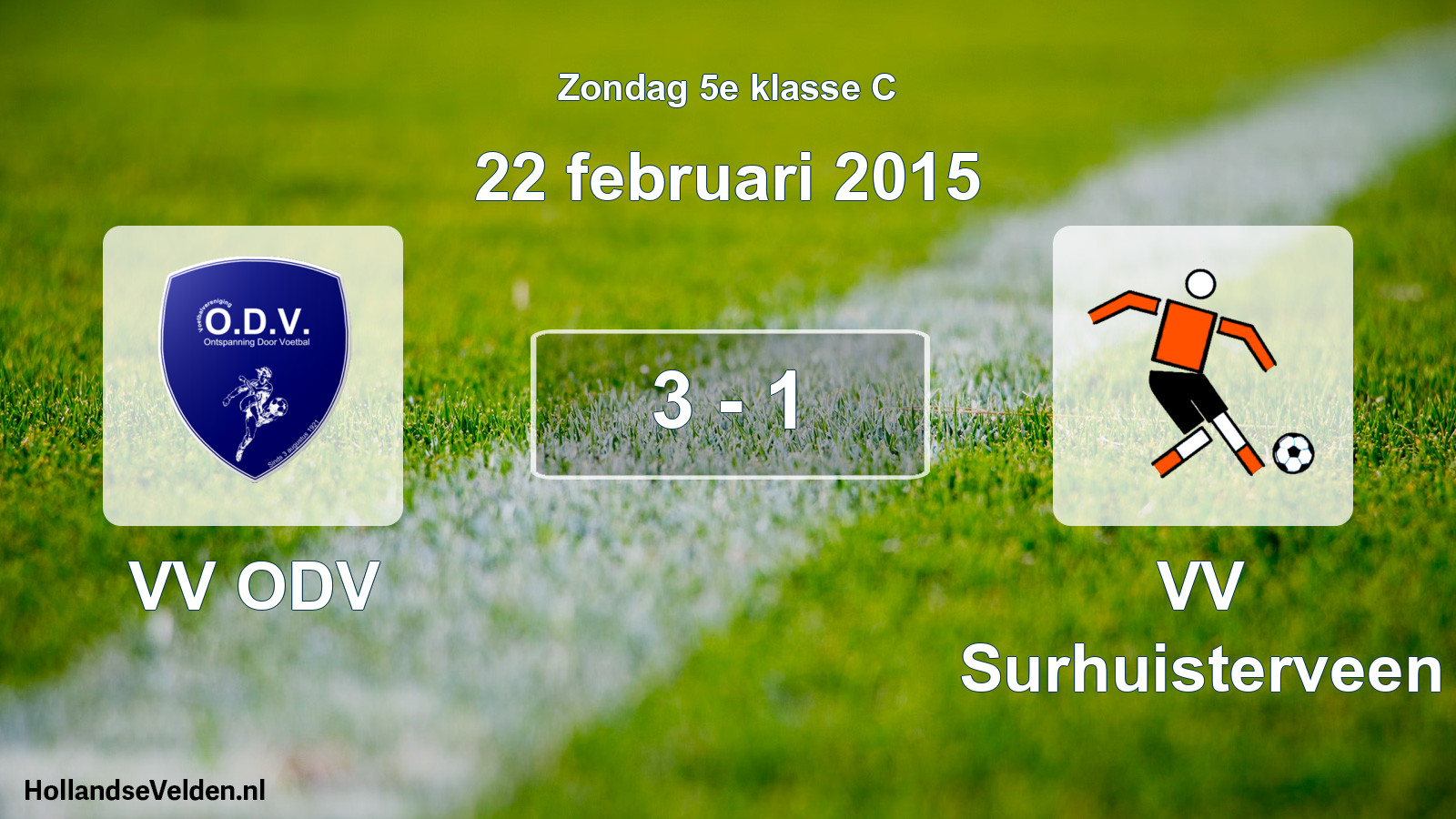 Total number of matches played: VV ODV - VV Surhuisterveen 3 - 1 (22 February 2015)
