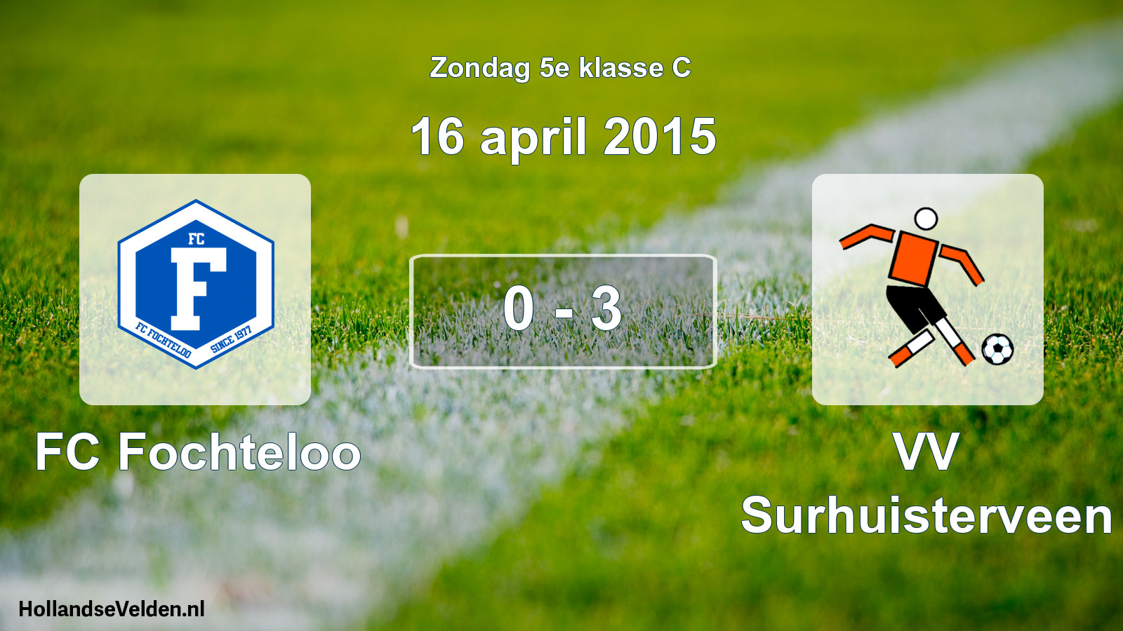 Total number of matches played: FC Fochteloo - VV Surhuisterveen 0 - 3 (16 April 2015)