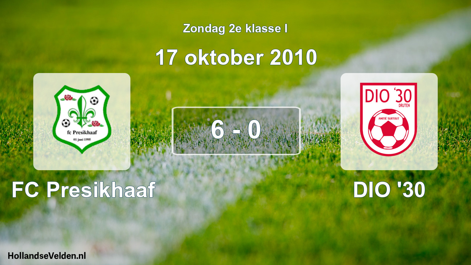 Total number of matches played: FC Presikhaaf - DIO '30 6 - 0 (17 October 2010)