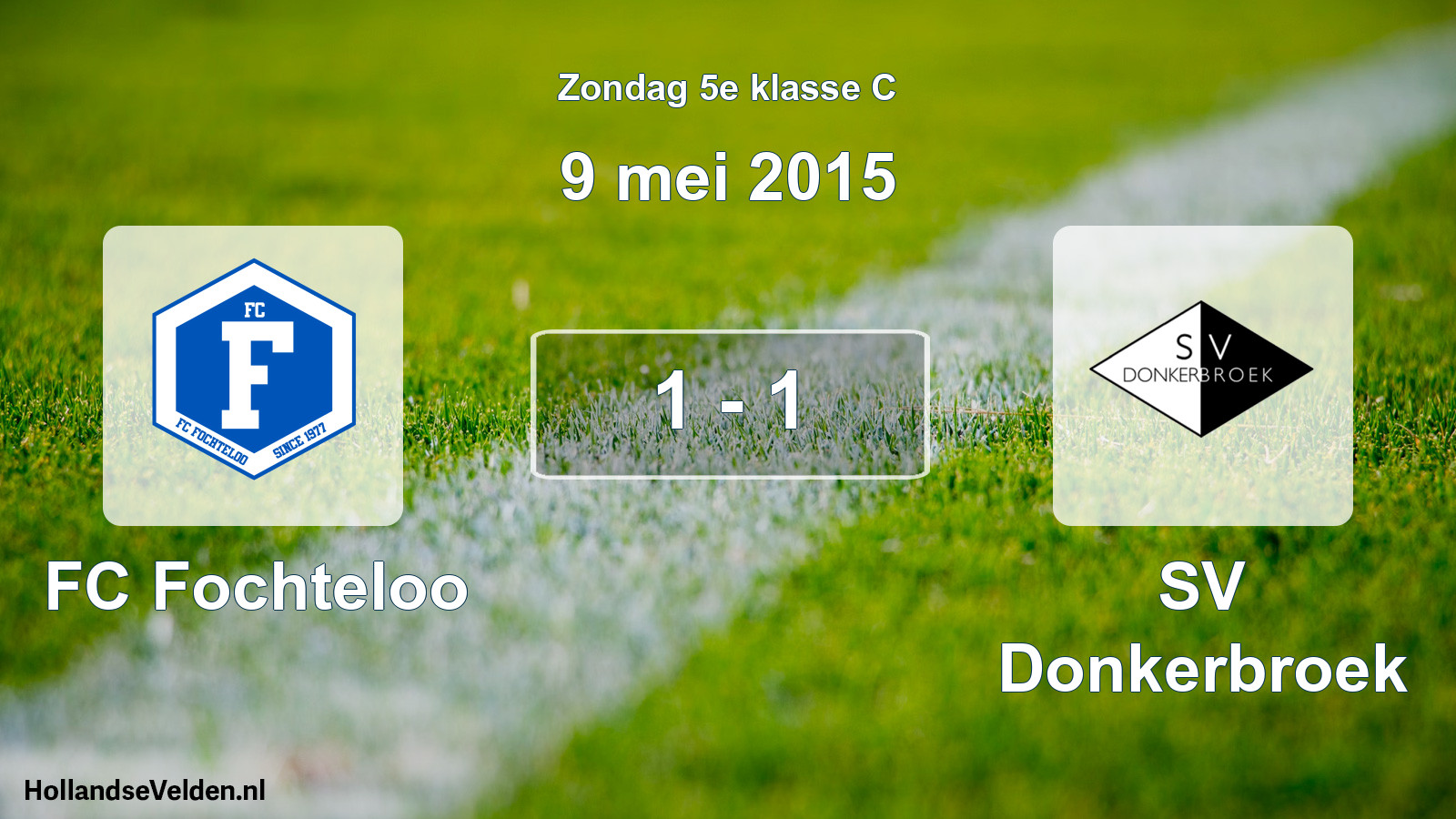 Total number of matches played: FC Fochteloo - SV Donkerbroek 1 - 1 (9 May 2015)