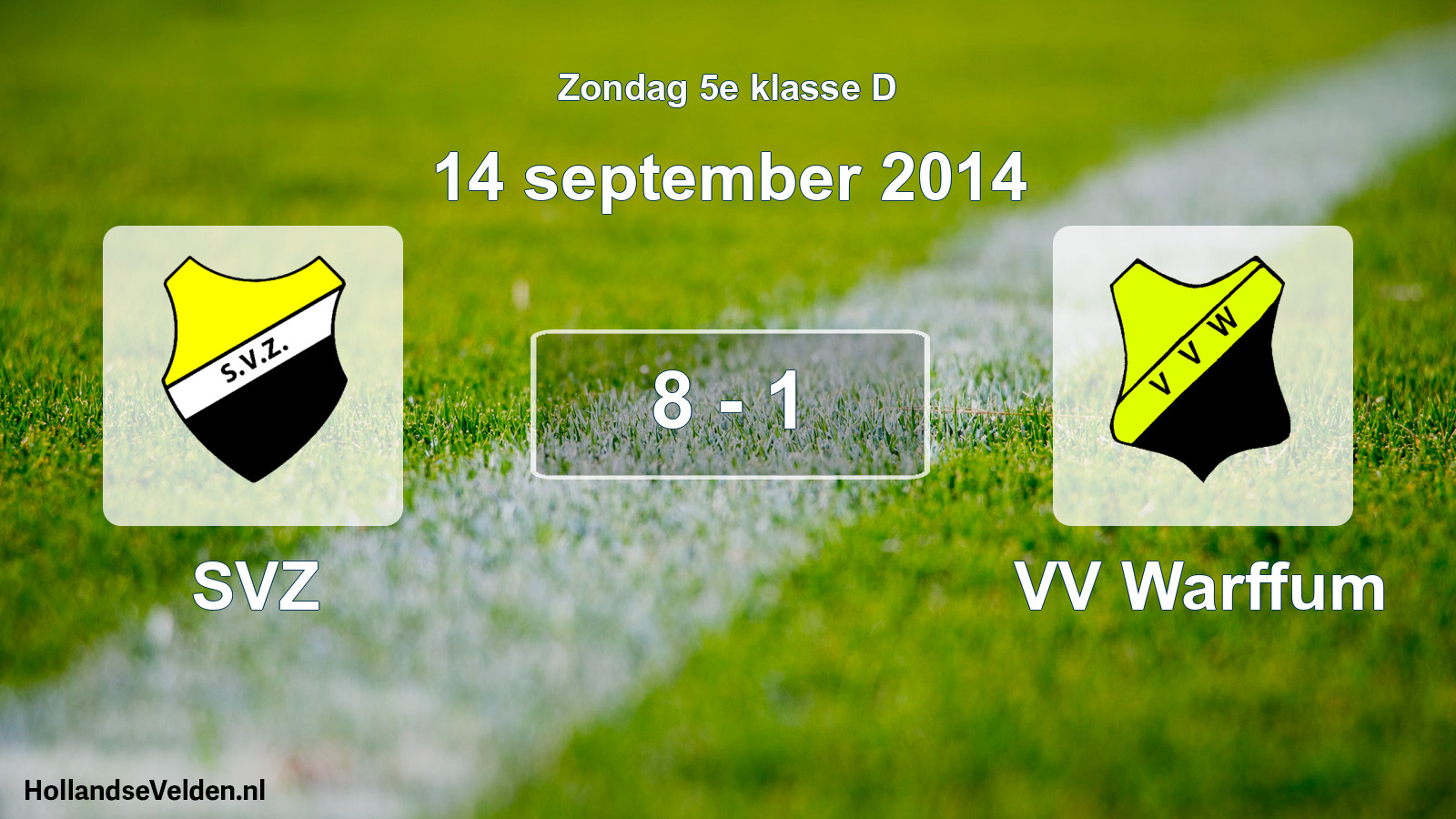 Total number of matches played: SVZ - VV Warffum 8 - 1 (14 September 2014)
