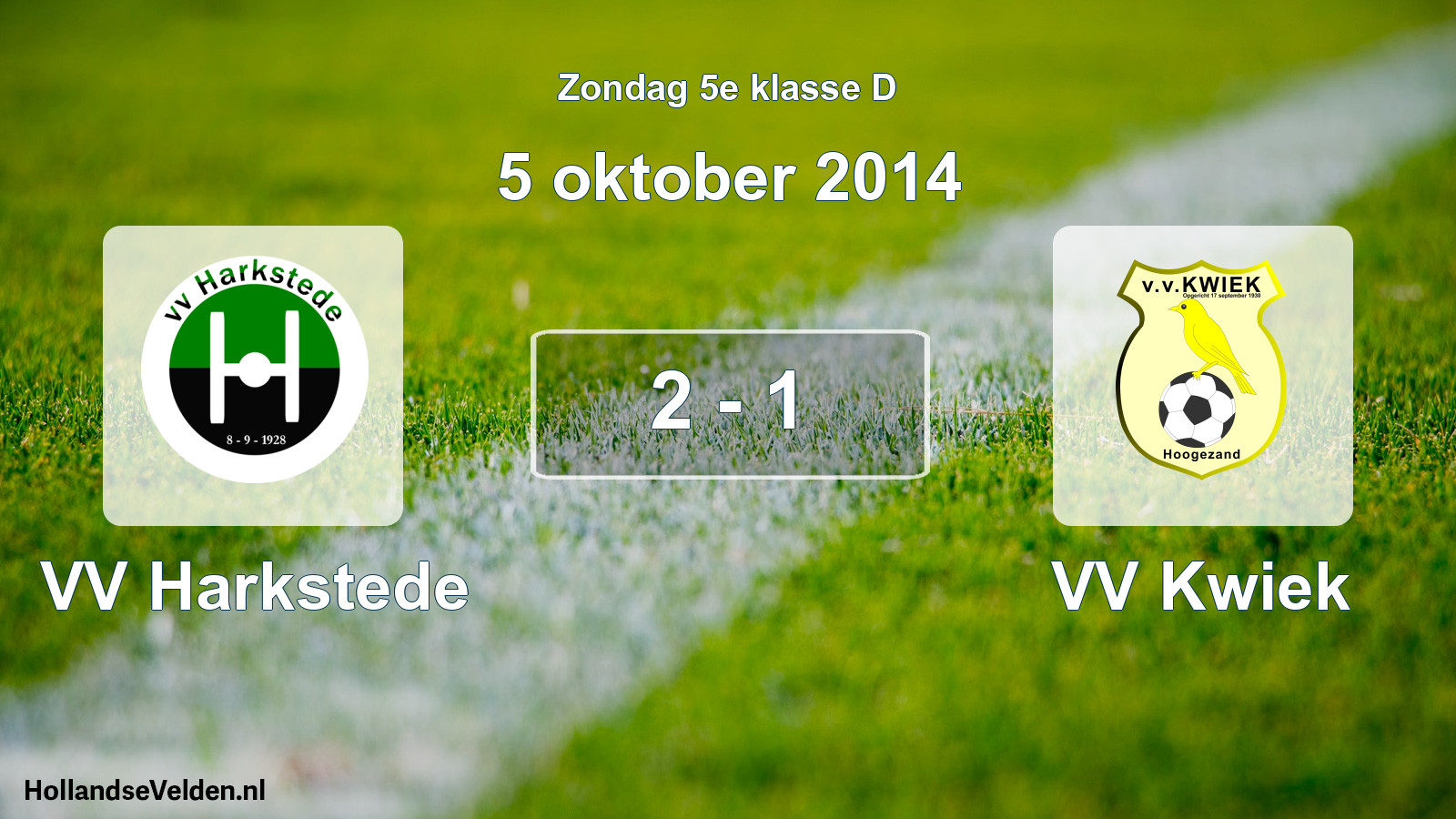 Total number of matches played: VV Harkstede - VV Kwiek 2 - 1 (5 October 2014)