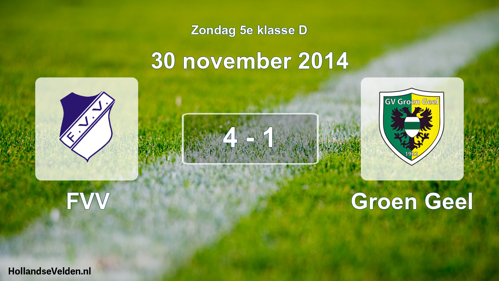 Total number of matches played: FVV - Groen Geel 4 - 1 (30 November 2014)