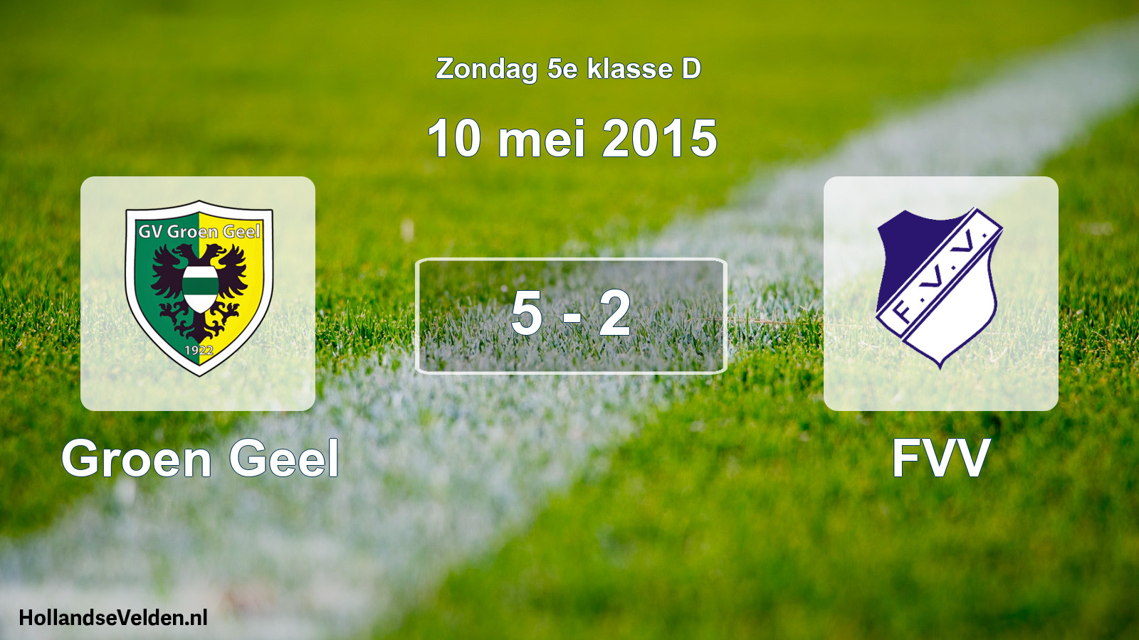 Total number of matches played: Groen Geel - FVV 5 - 2 (10 May 2015)