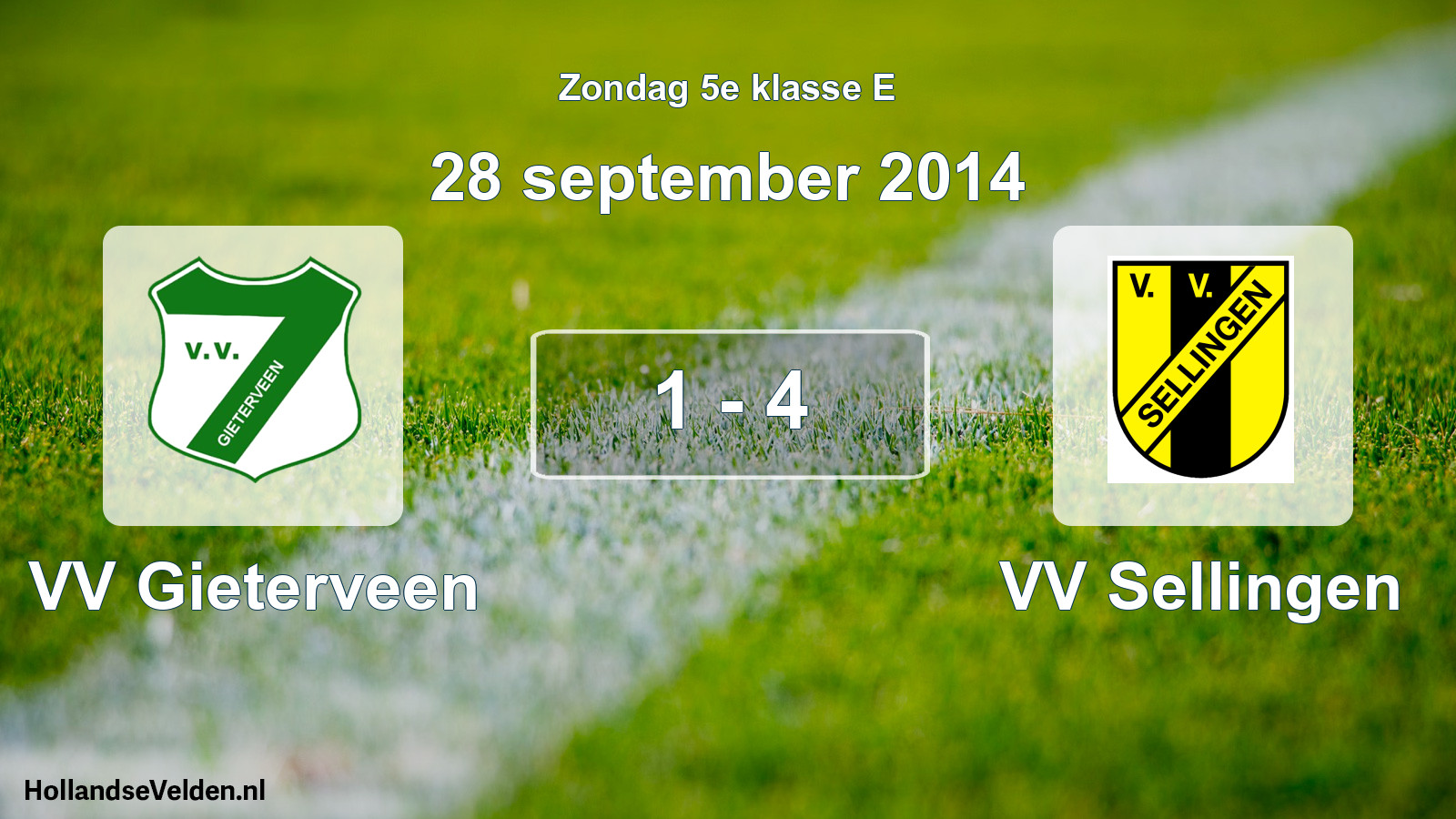 Total number of matches played: VV Gieterveen - VV Sellingen 1 - 4 (28 September 2014)