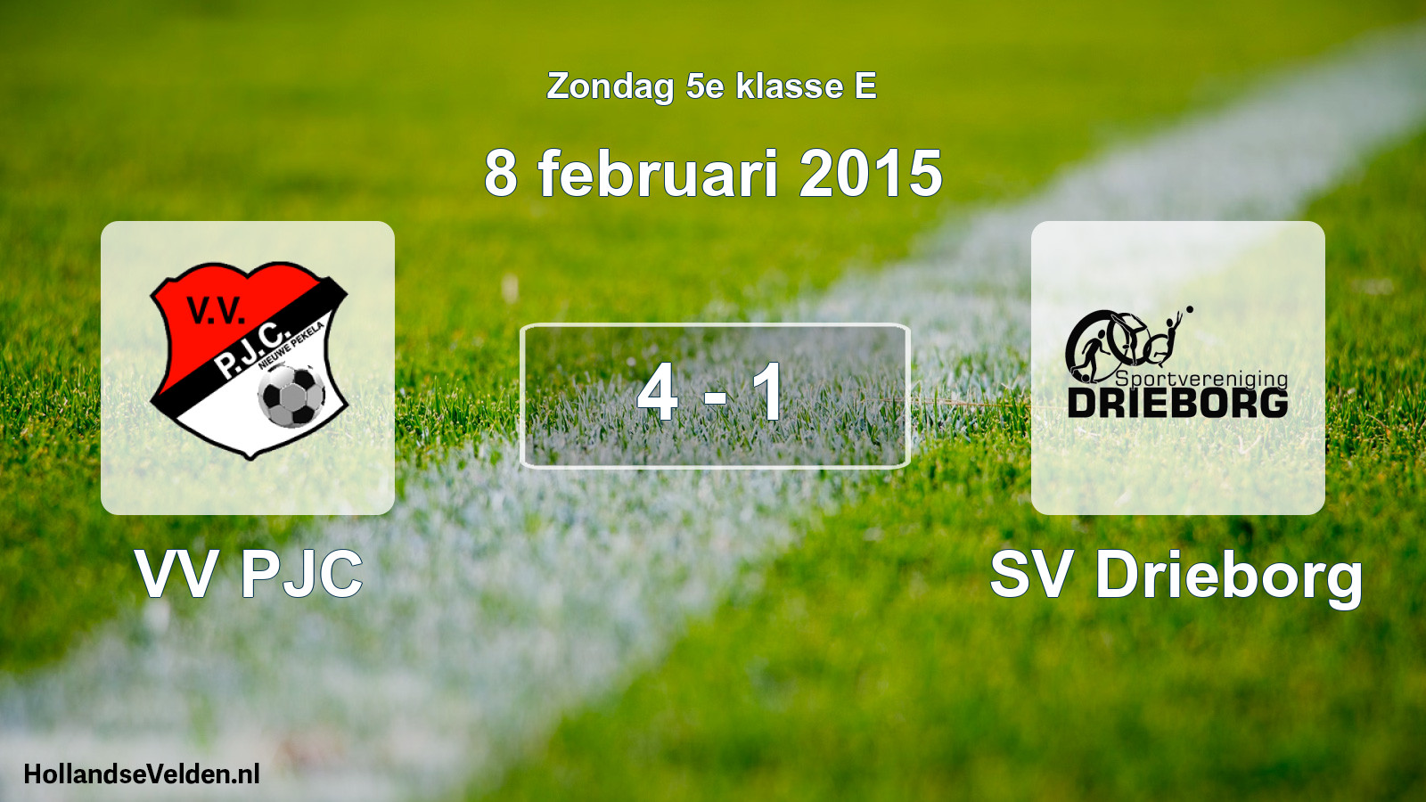 Total number of matches played: VV PJC - SV Drieborg 4 - 1 (8 February 2015)