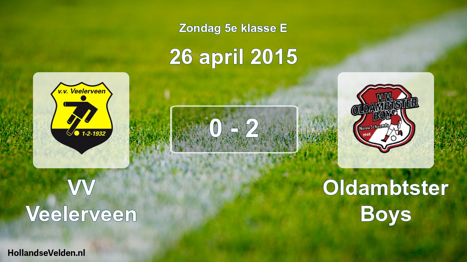 Total number of matches played: VV Veelerveen - Oldambtster Boys 0 - 2 (26 April 2015)