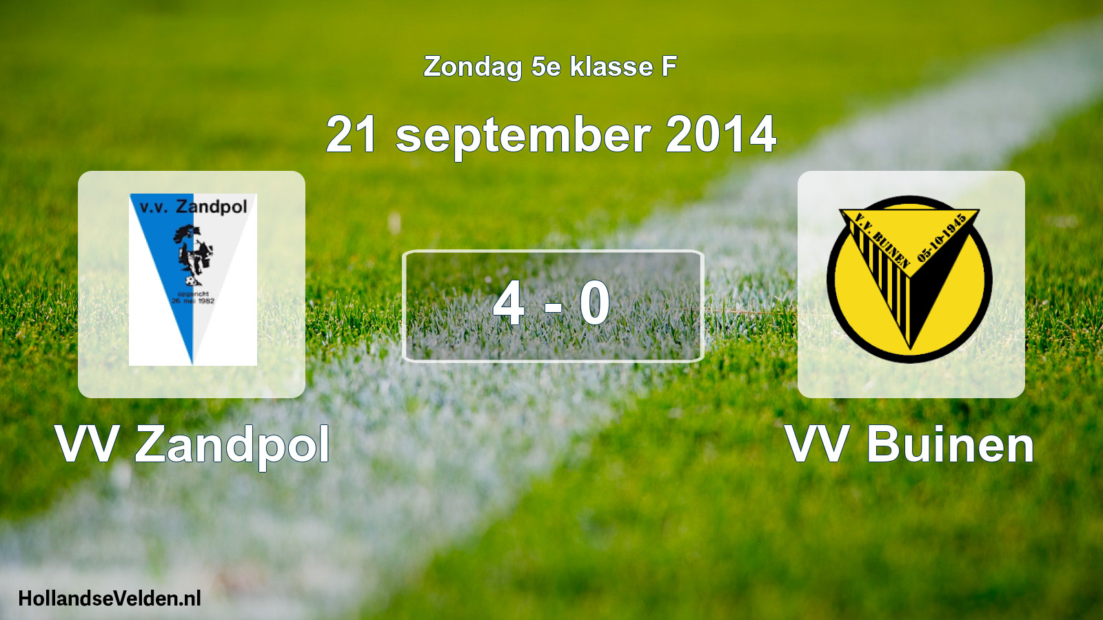 Total number of matches played: VV Zandpol - VV Buinen 4 - 0 (21 September 2014)