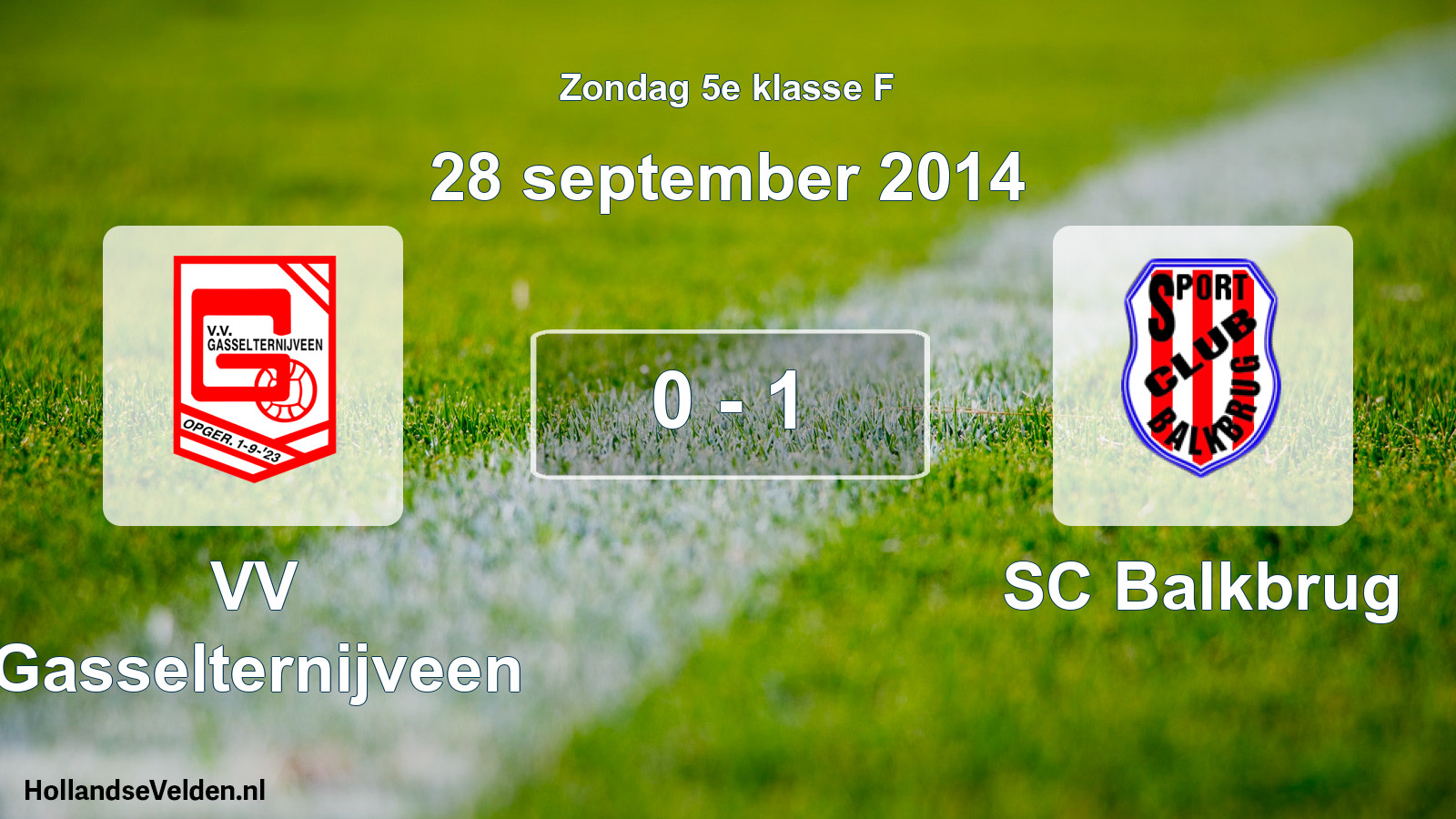 Total number of matches played: VV Gasselternijveen - SC Balkbrug 0 - 1 (28 September 2014)
