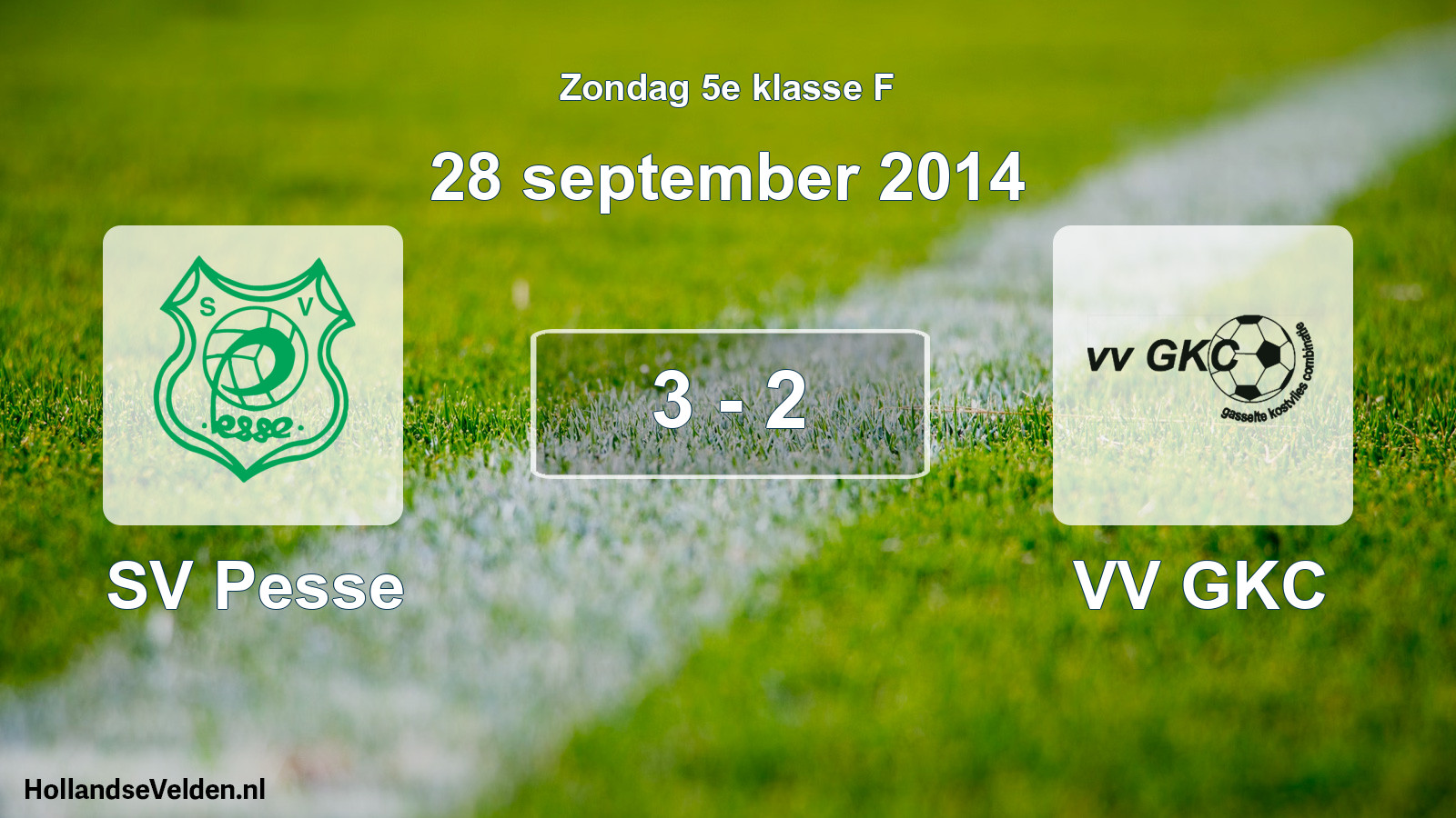 Total number of matches played: SV Pesse - VV GKC 3 - 2 (28 September 2014)