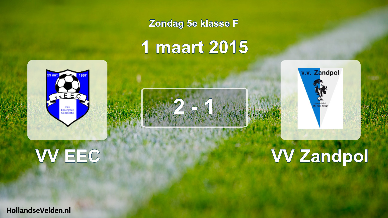 Total number of matches played: VV EEC - VV Zandpol 2 - 1 (1 March 2015)