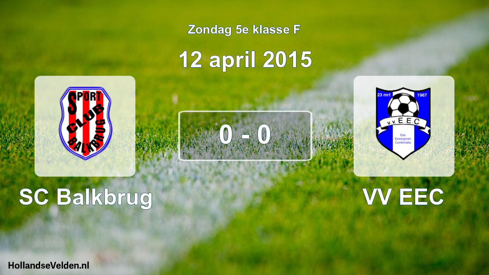 Total number of matches played: SC Balkbrug - VV EEC 0 - 0 (12 April 2015)